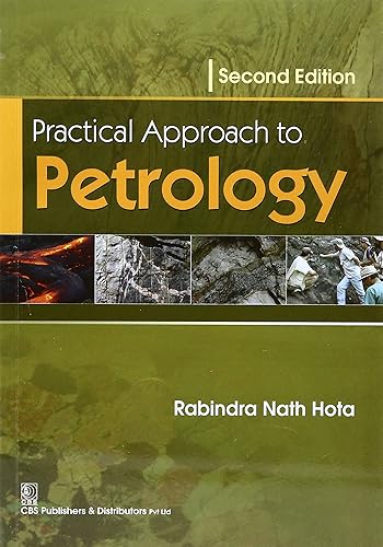 Practical Approach to Petrology 2Ed (PB 2017) [Paperback] Hota