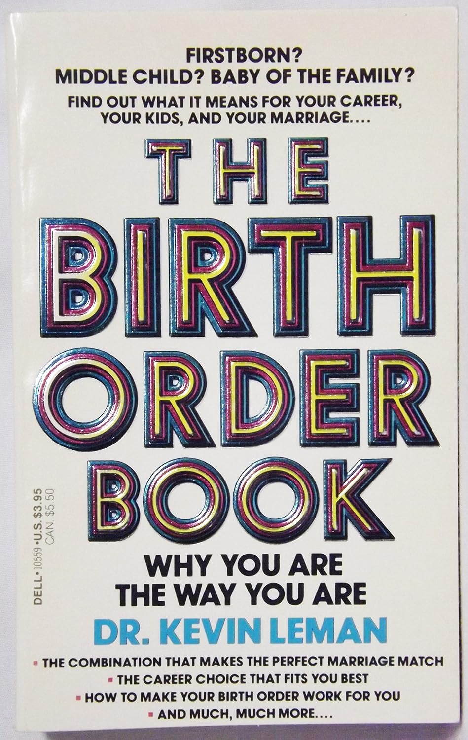 The Birth Order Book Why You Are the Way You