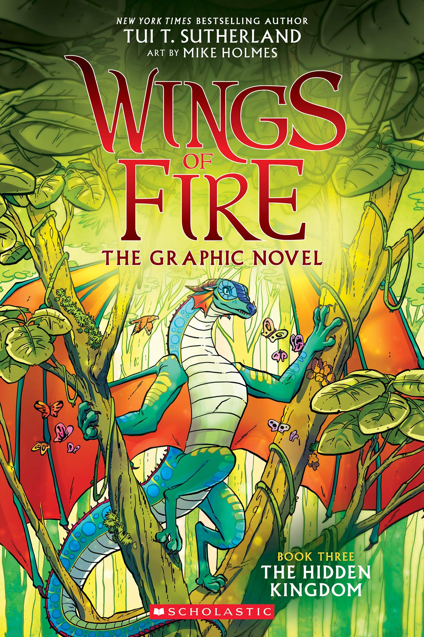 Wings of Fire: The Hidden Kingdom: A Graphic Novel (Wings of Fire Graphic Novel #3) (Wings of Fire Graphix)