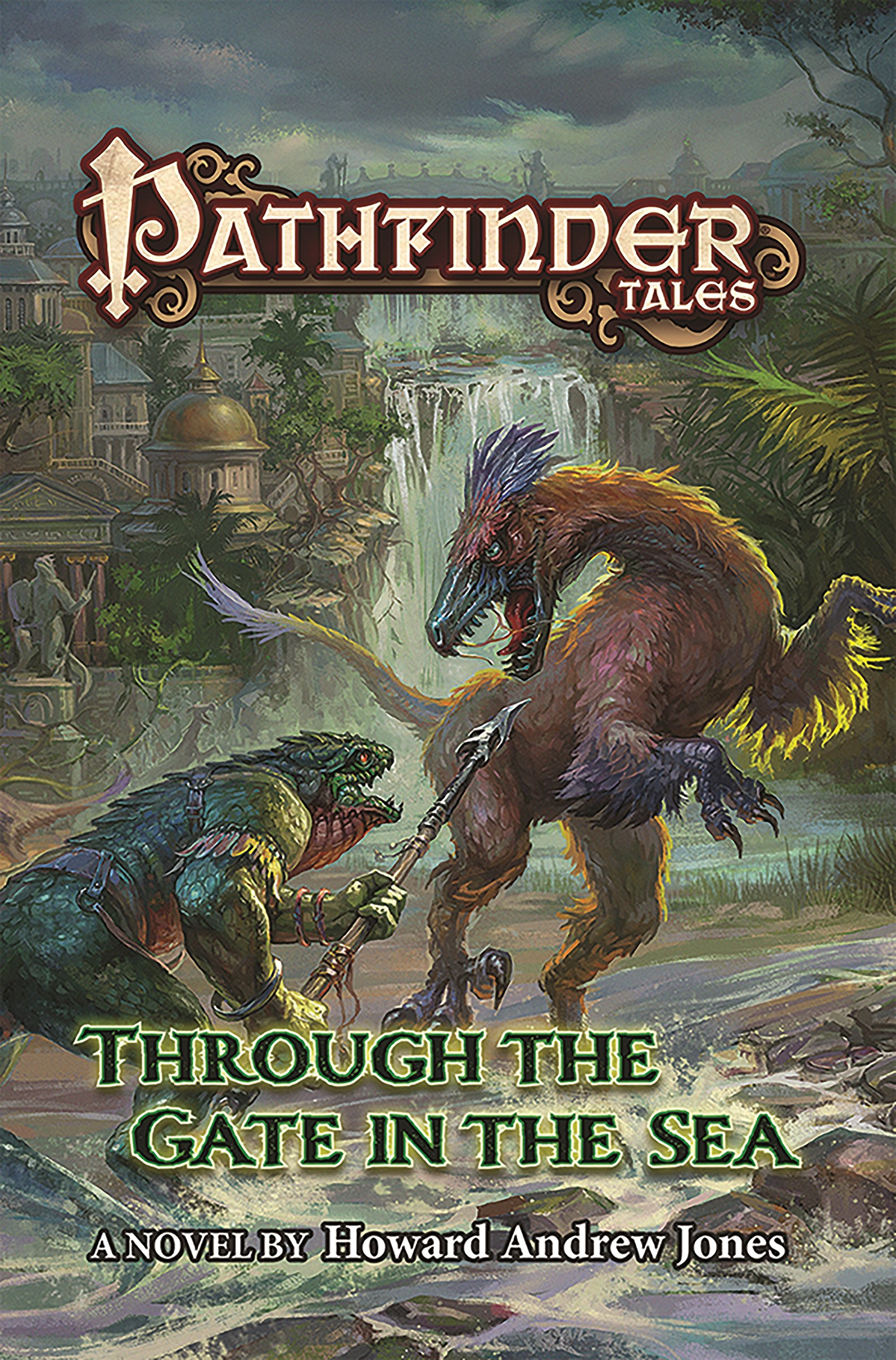 Pathfinder Tales: Through The Gate in the Sea