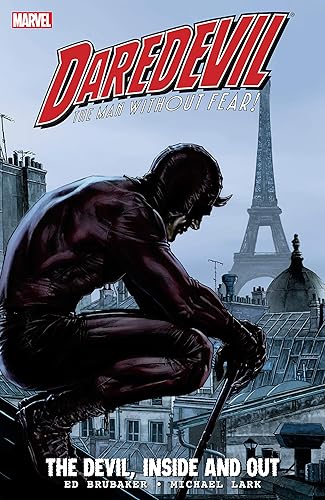 Daredevil The Devil, Inside and Out Vol. 2 (Daredevil (1998-2011))