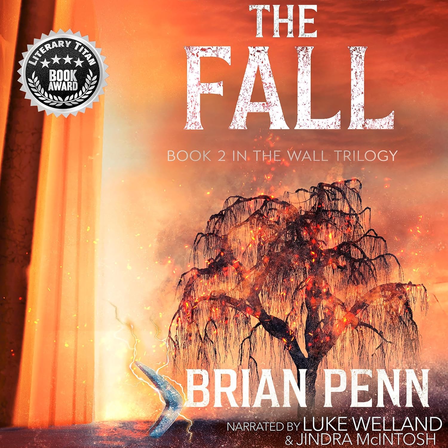 The Fall: The Wall Trilogy, Book 2