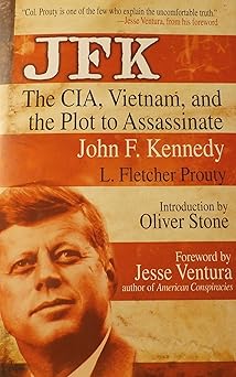 JFK : The CIA, Vietnam, and the Plot to Assassinate John F. Kennedy book cover