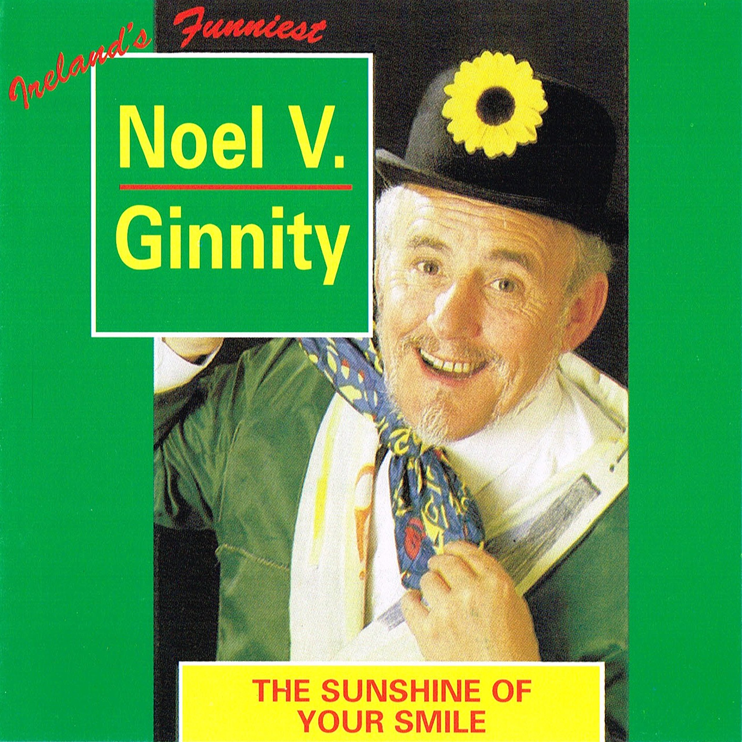 The Sunshine Of Your Smile [Audio CD] Noel V Ginnity