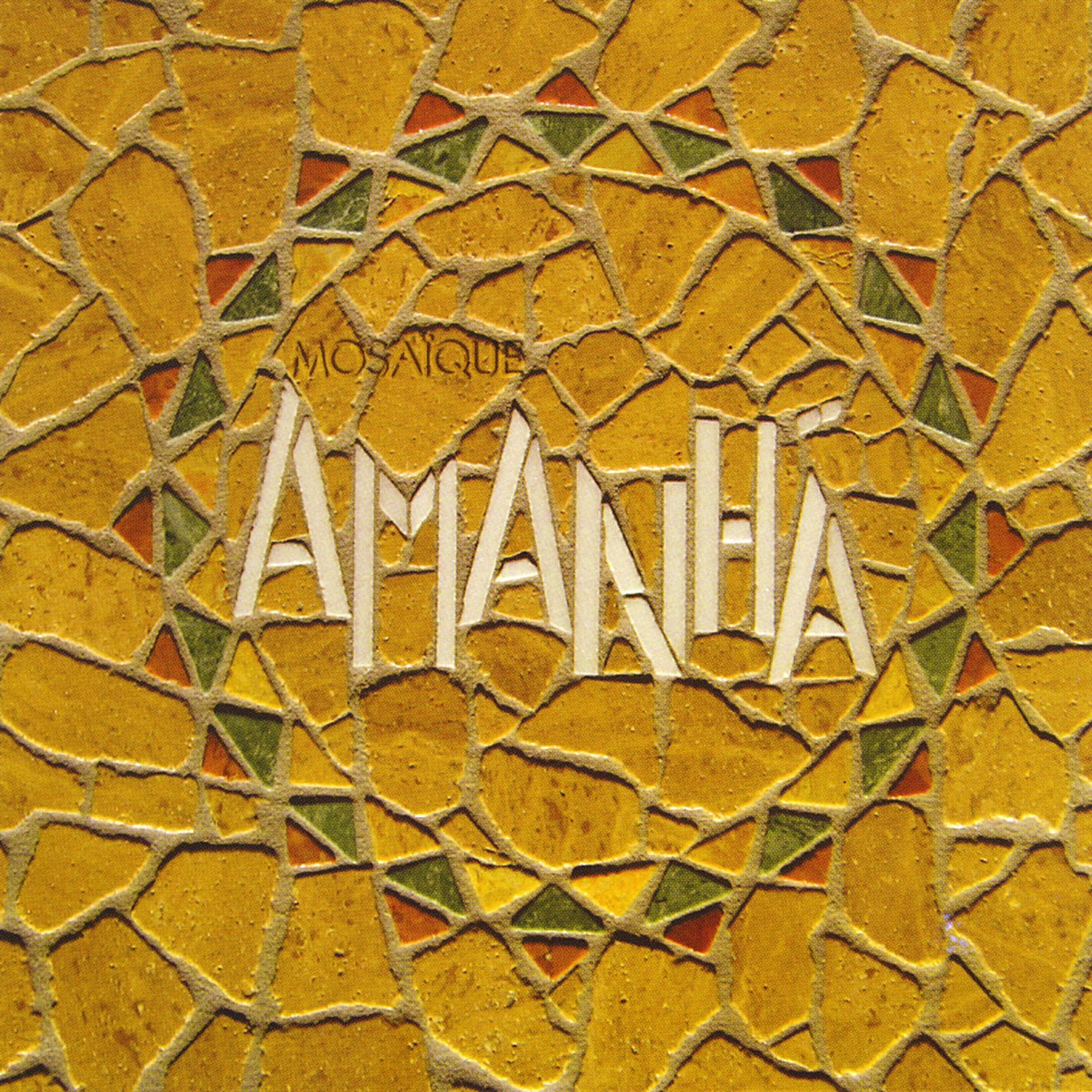 Mosaque [Audio CD] Amanha