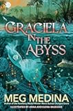 Graciela in the Abyss