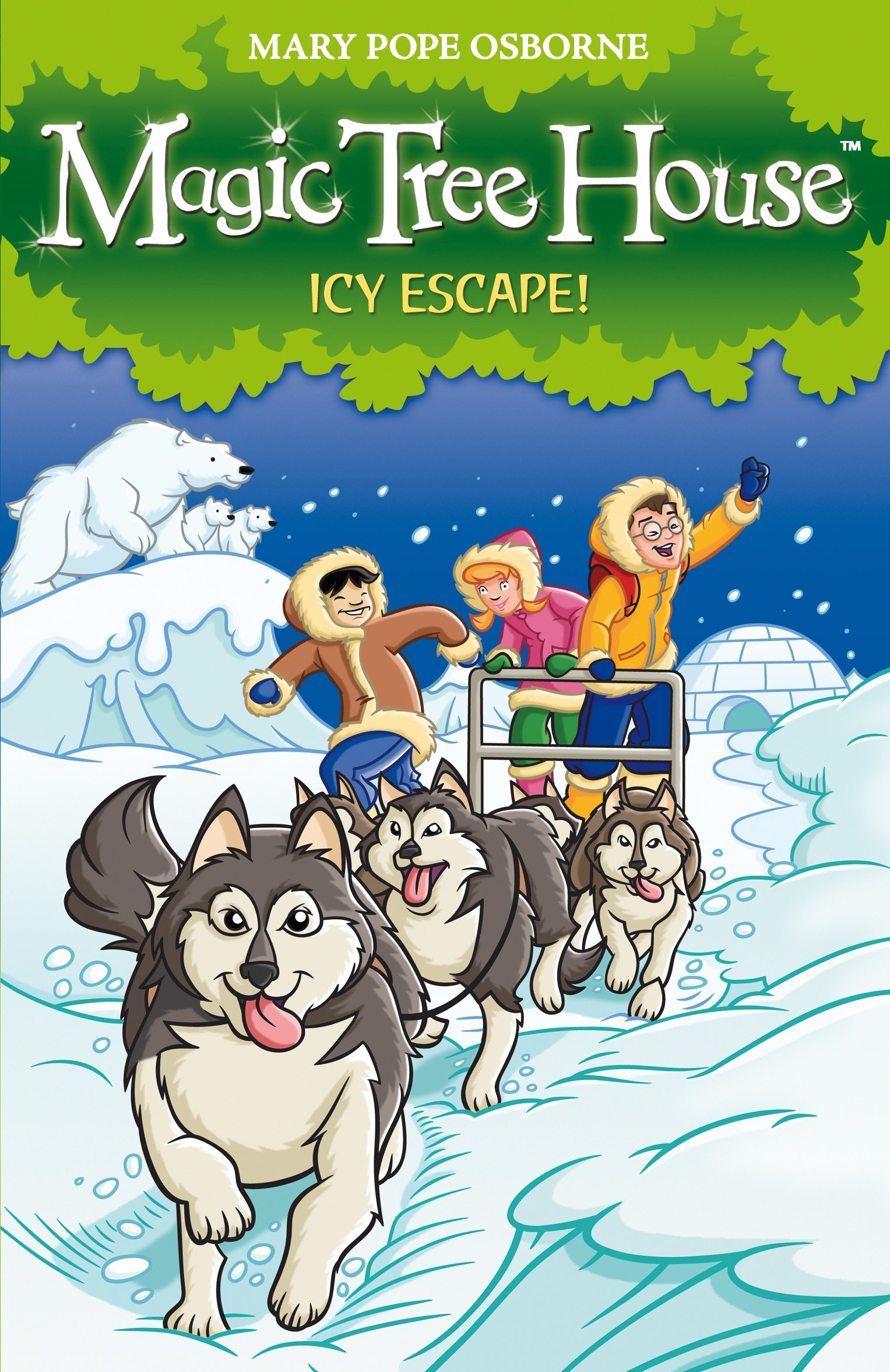 Magic Tree House 12: Icy Escape! - Osborne, Mary Pope