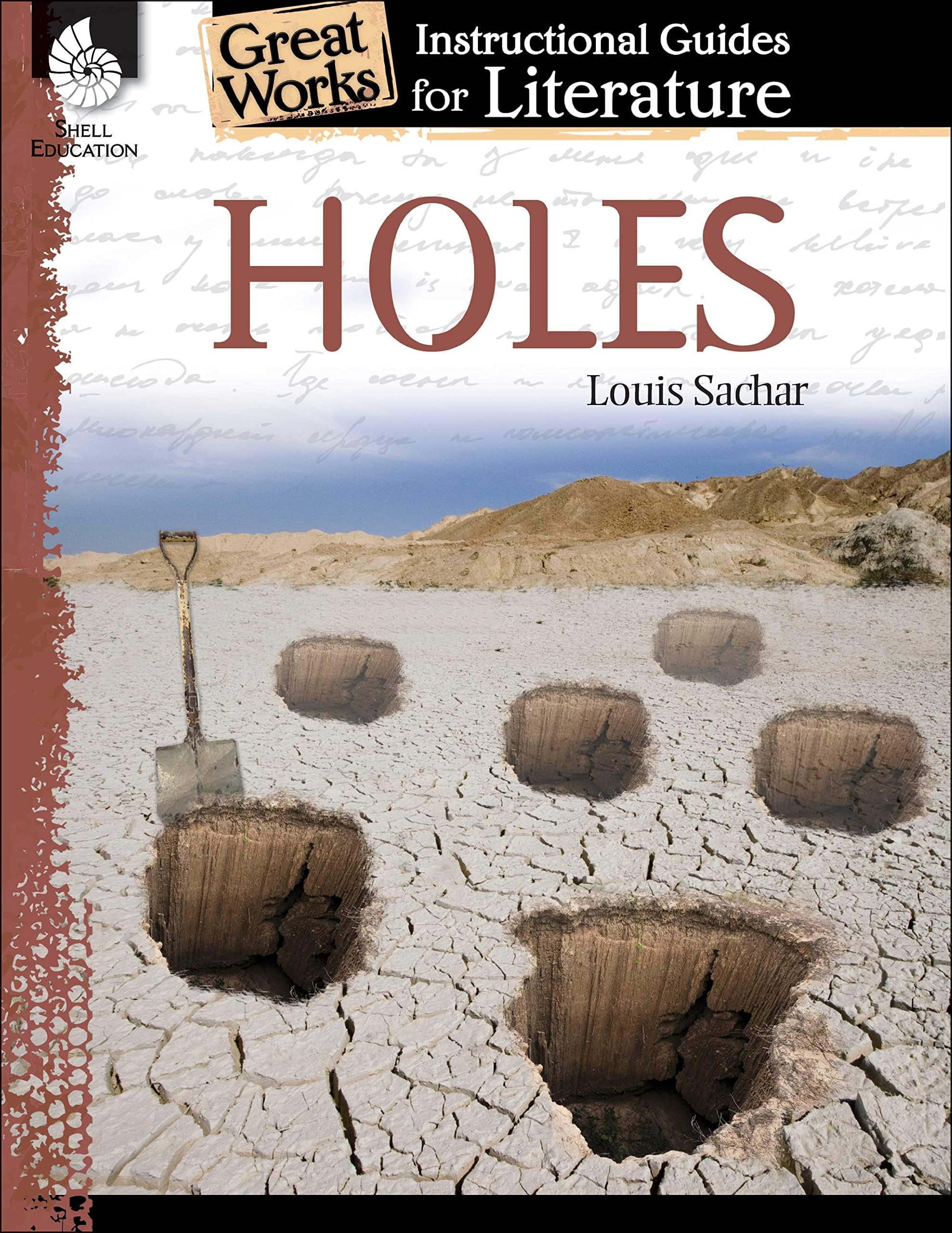 Holes: An Instructional Guide for Literature