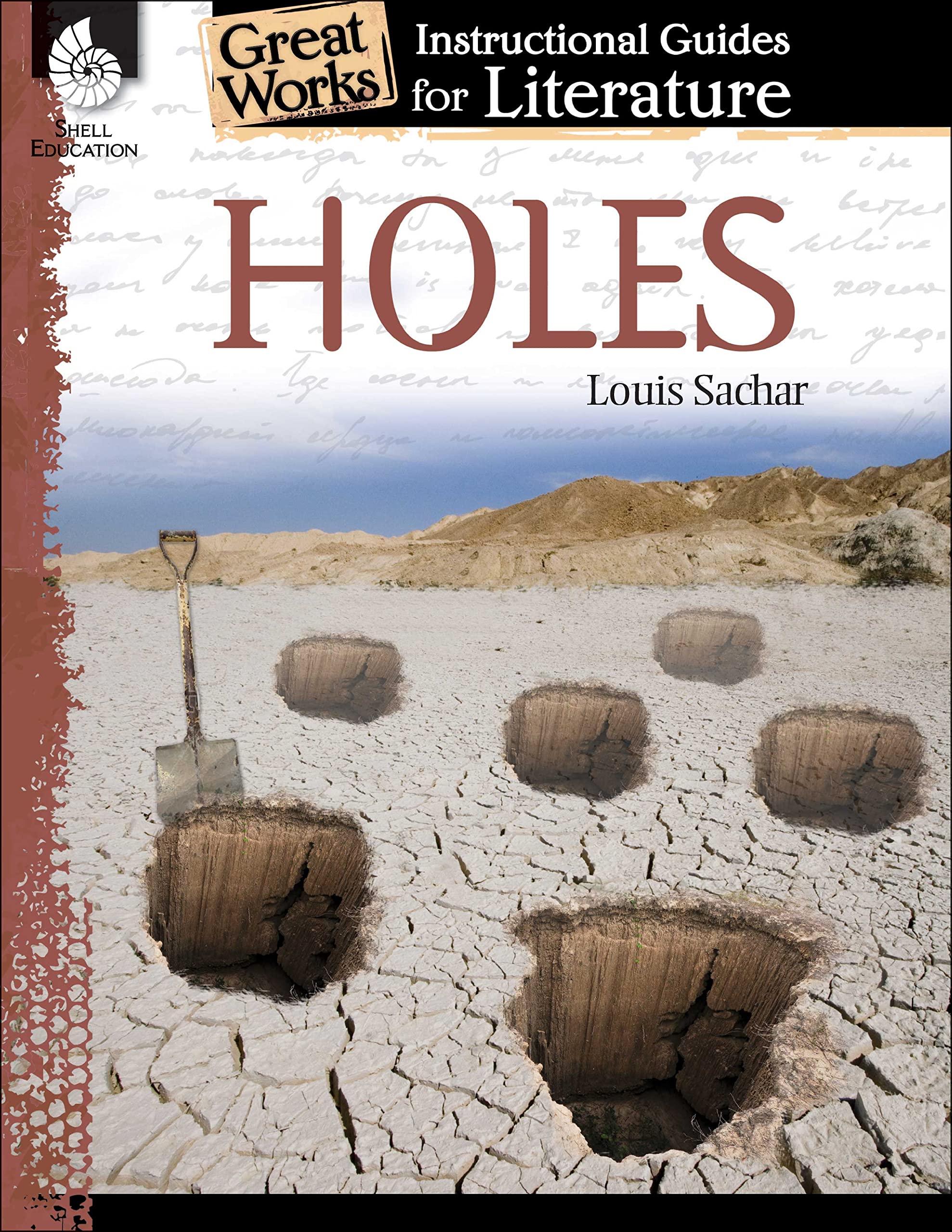 Holes: An Instructional Guide for Literature