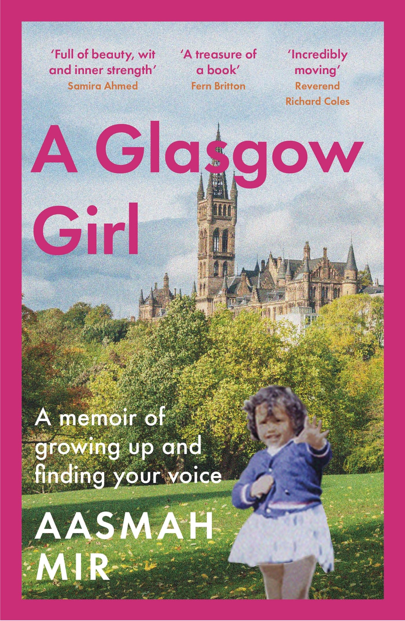 A Glasgow Girl: A memoir of growing up and finding your voice