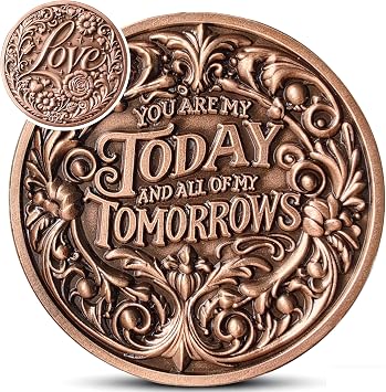 Romantic Love Keepsake Coin, You are My Today and All of My Tomorrows High Relief Token for Anniversaries, Weddings, and Valentines Day