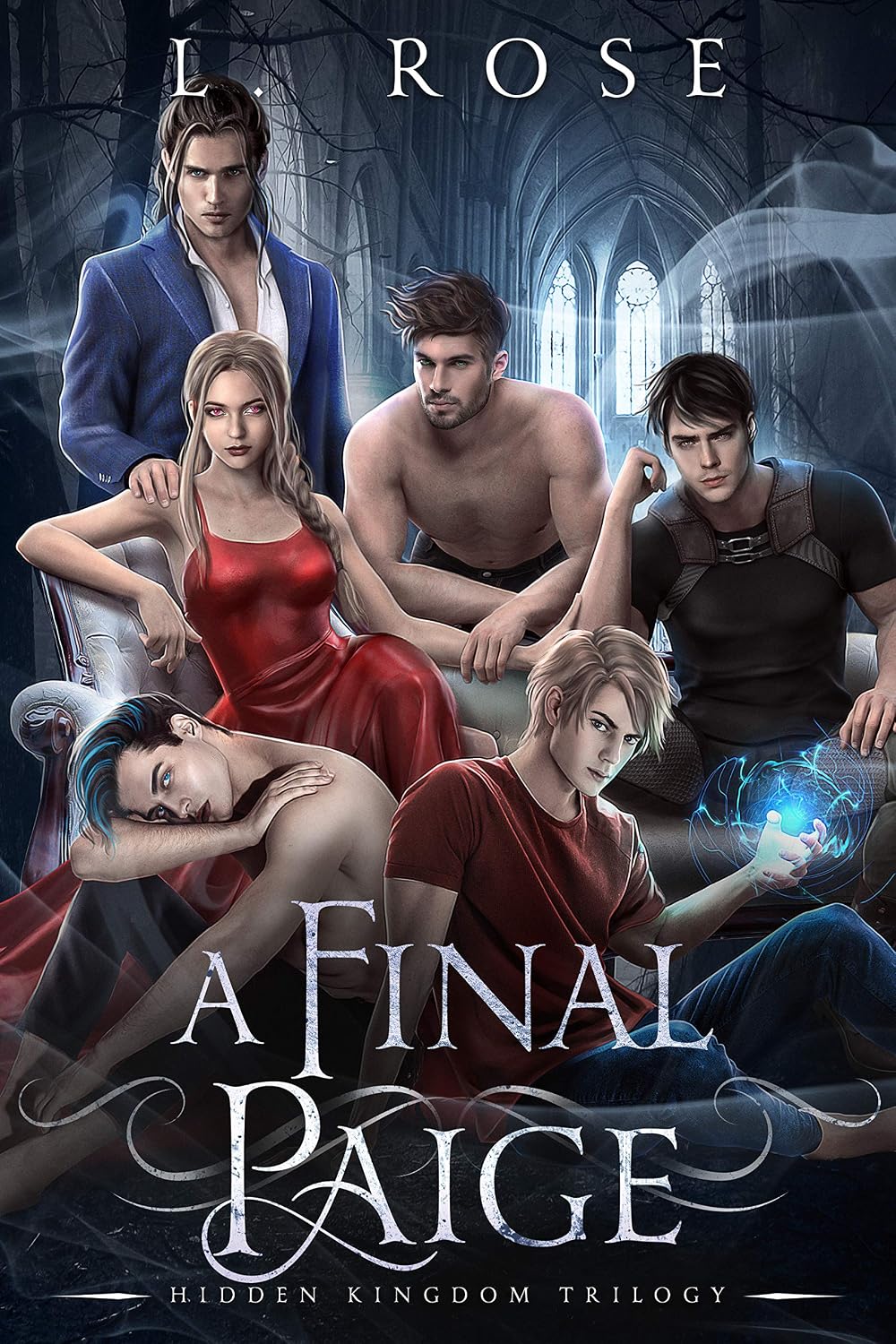 A Final Paige (Hidden Kingdom Trilogy Book 3) eBook Rose