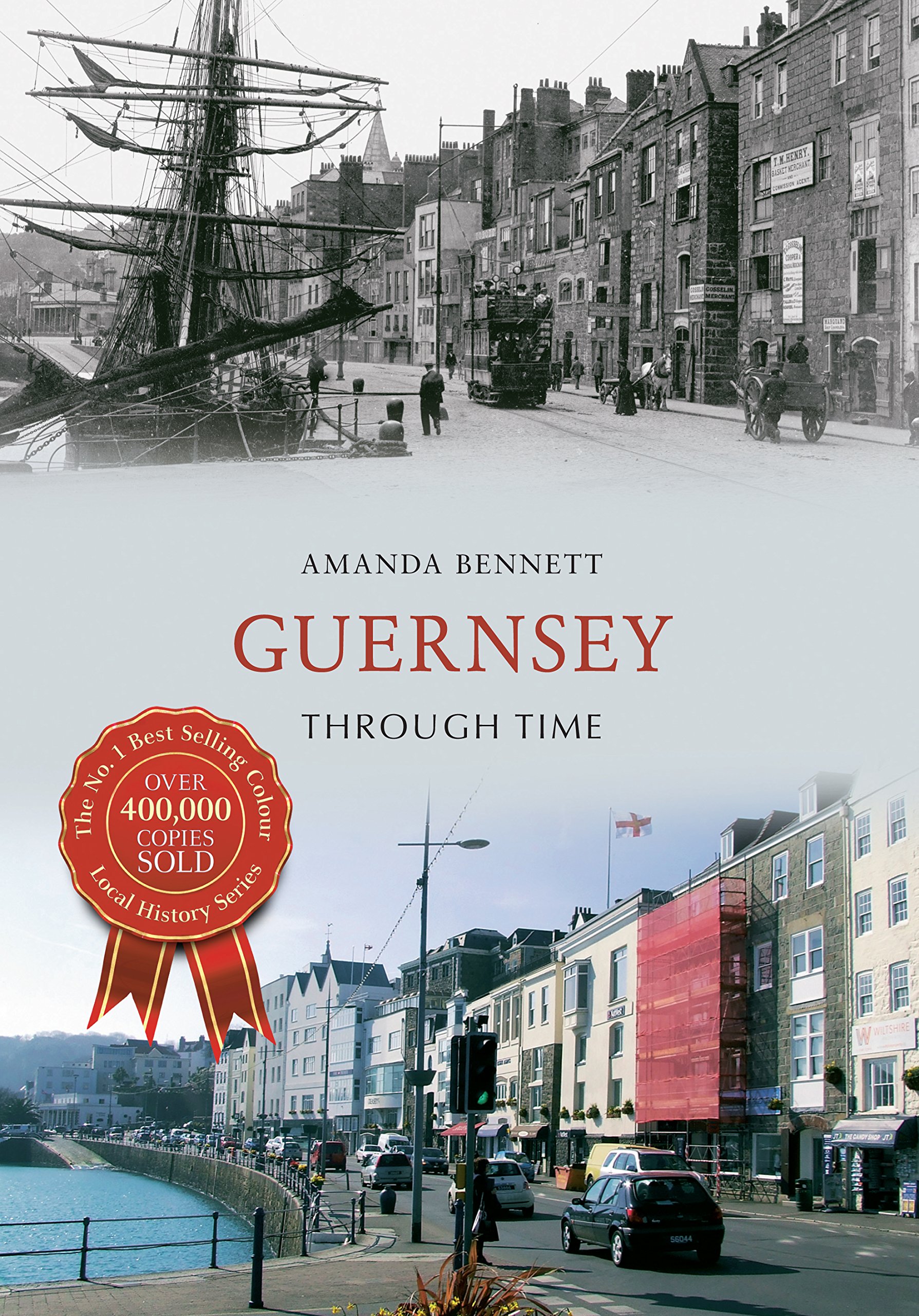 Guernsey Through Time.by Bennett  New 9781445634883 Fast Free Shipping**