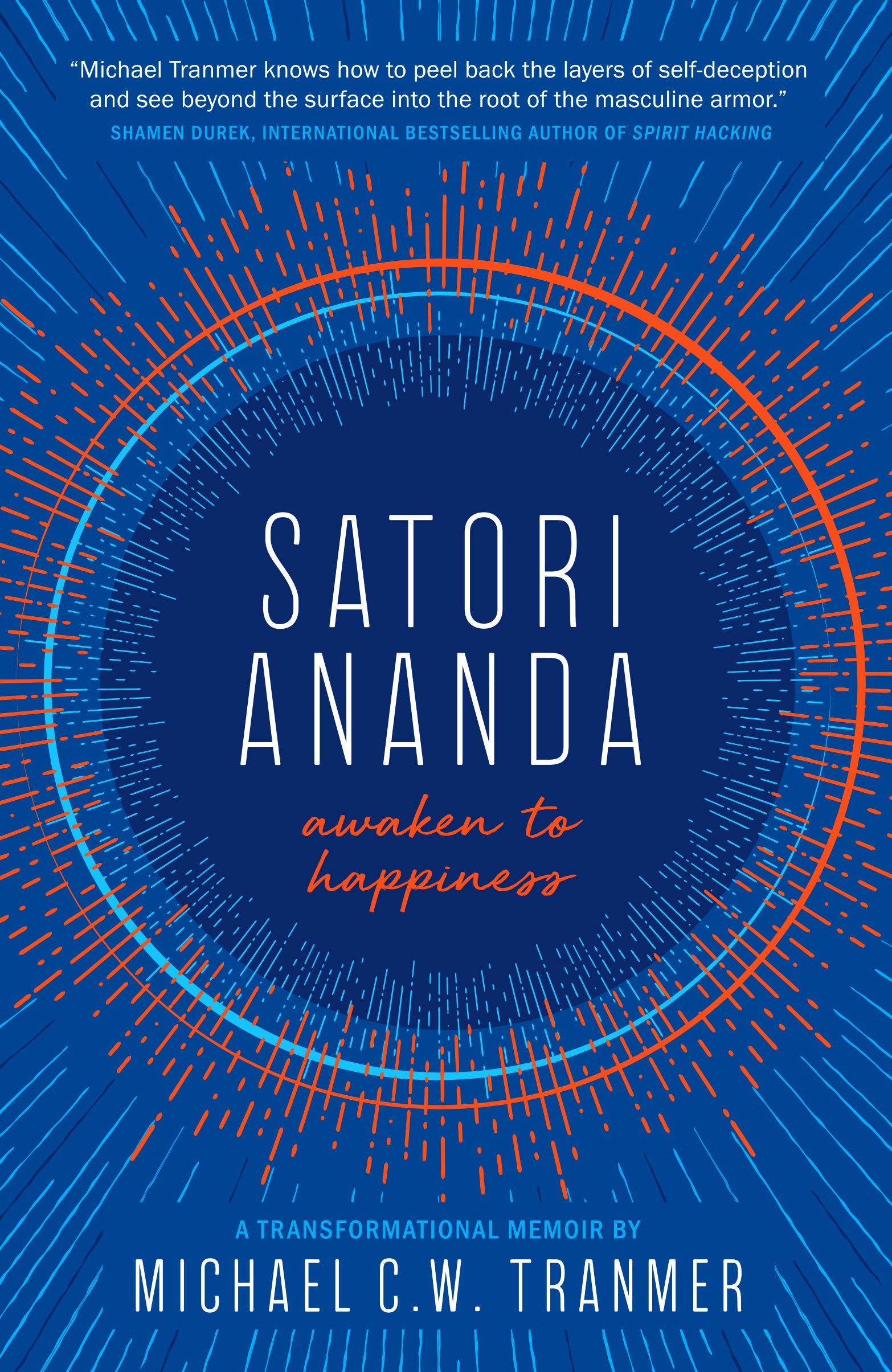 satori ananda: awaken to happiness