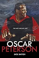 Algopix Similar Product 12 - Oscar Peterson: The Man and His Jazz