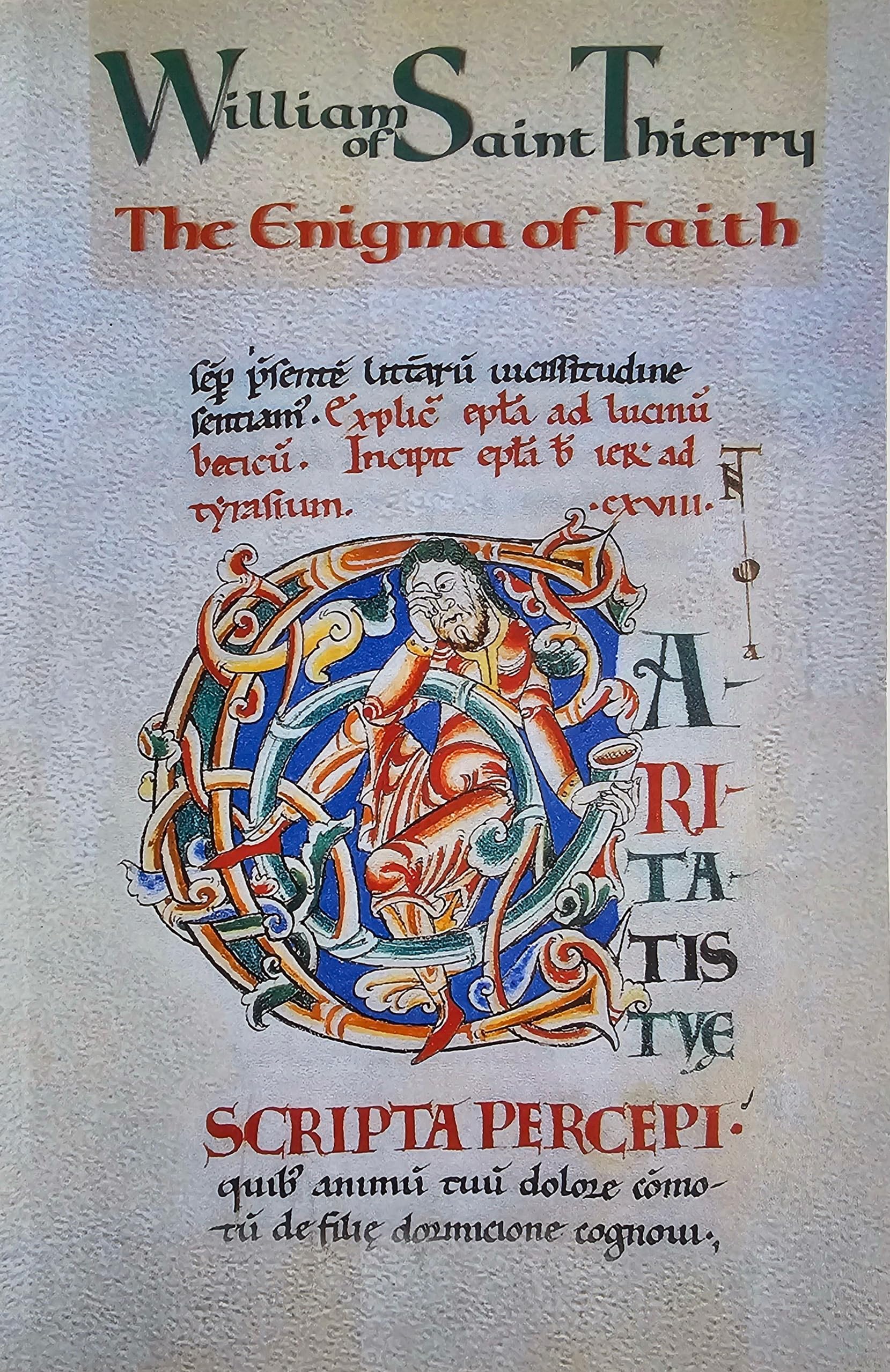 The Enigma of Faith: Volume 9 (Cistercian Fathers Series)