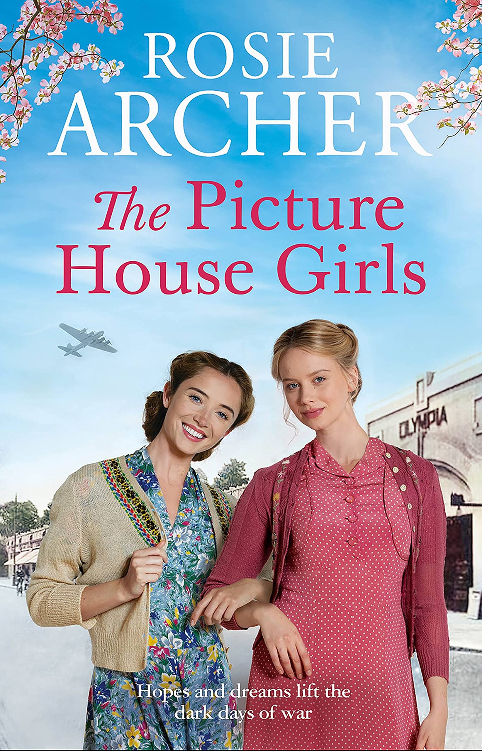 The Picture House Girls: A heartwarming wartime saga brimming with warmth and n