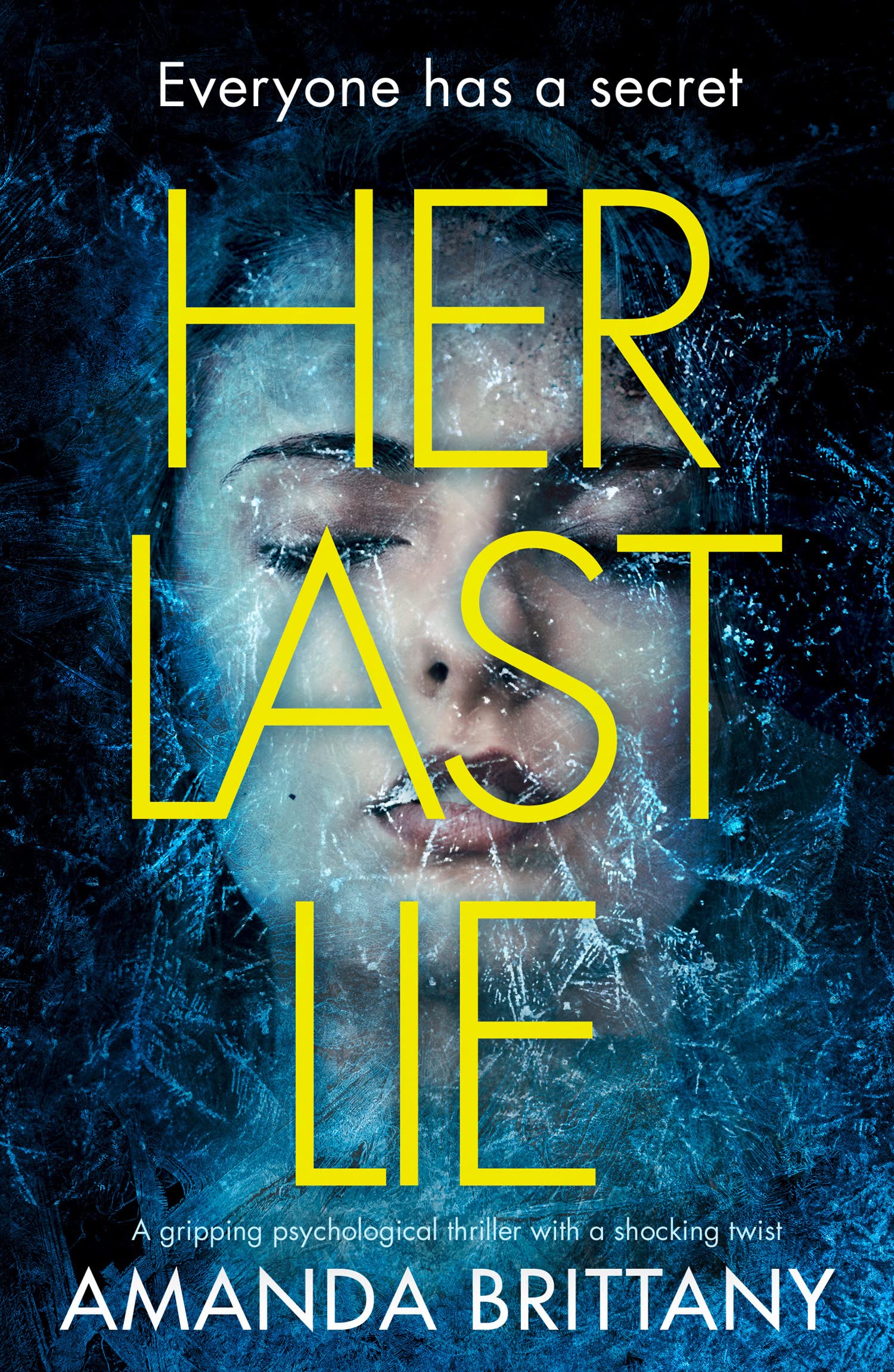 HER LAST LIE: A Twisty Psychological Thriller of Nordic Noir and Deadly Secrets