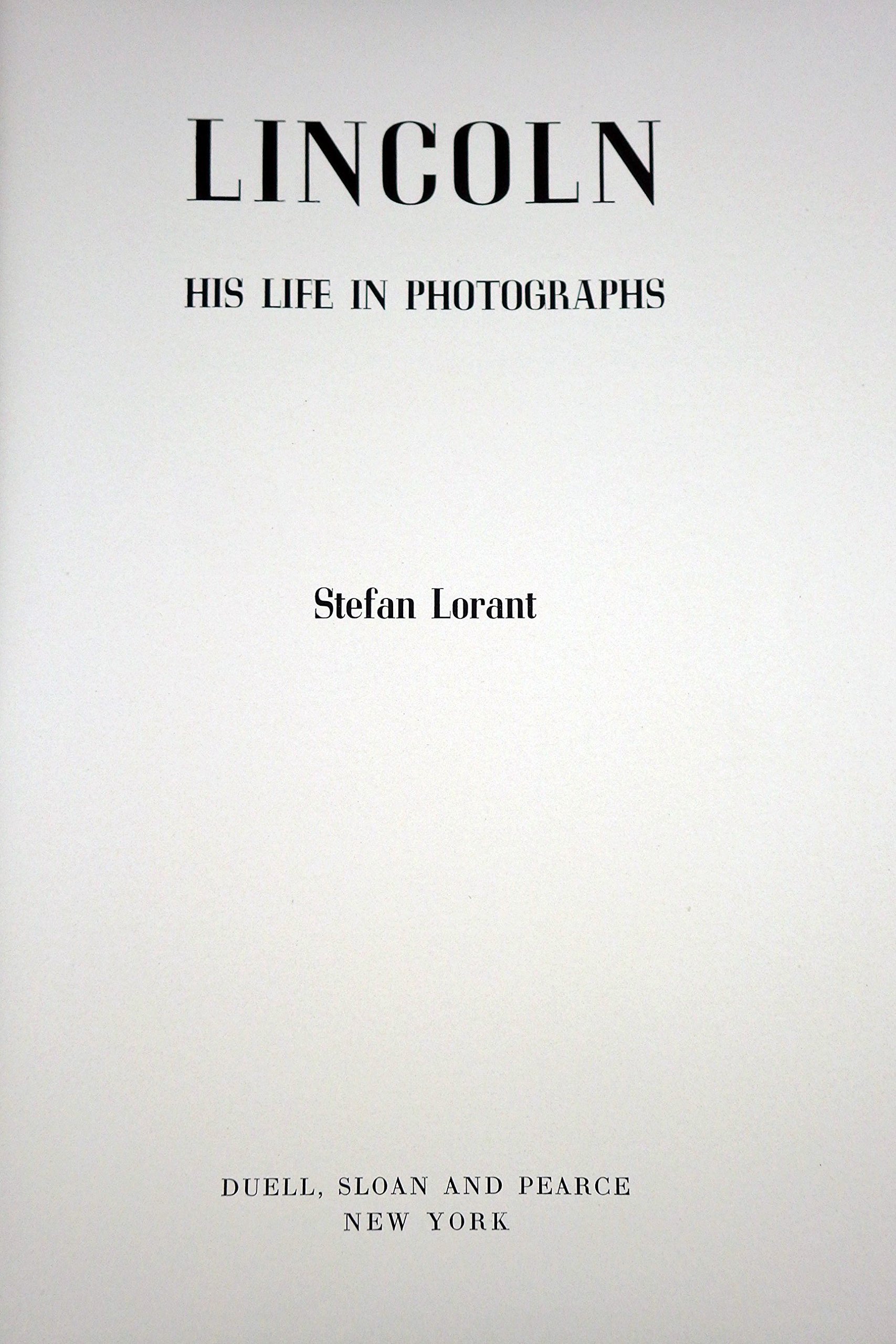 Stefan Lorant　ステファン・ローラント Stefan Lorant: Godfather of Photojournalism: Hallett