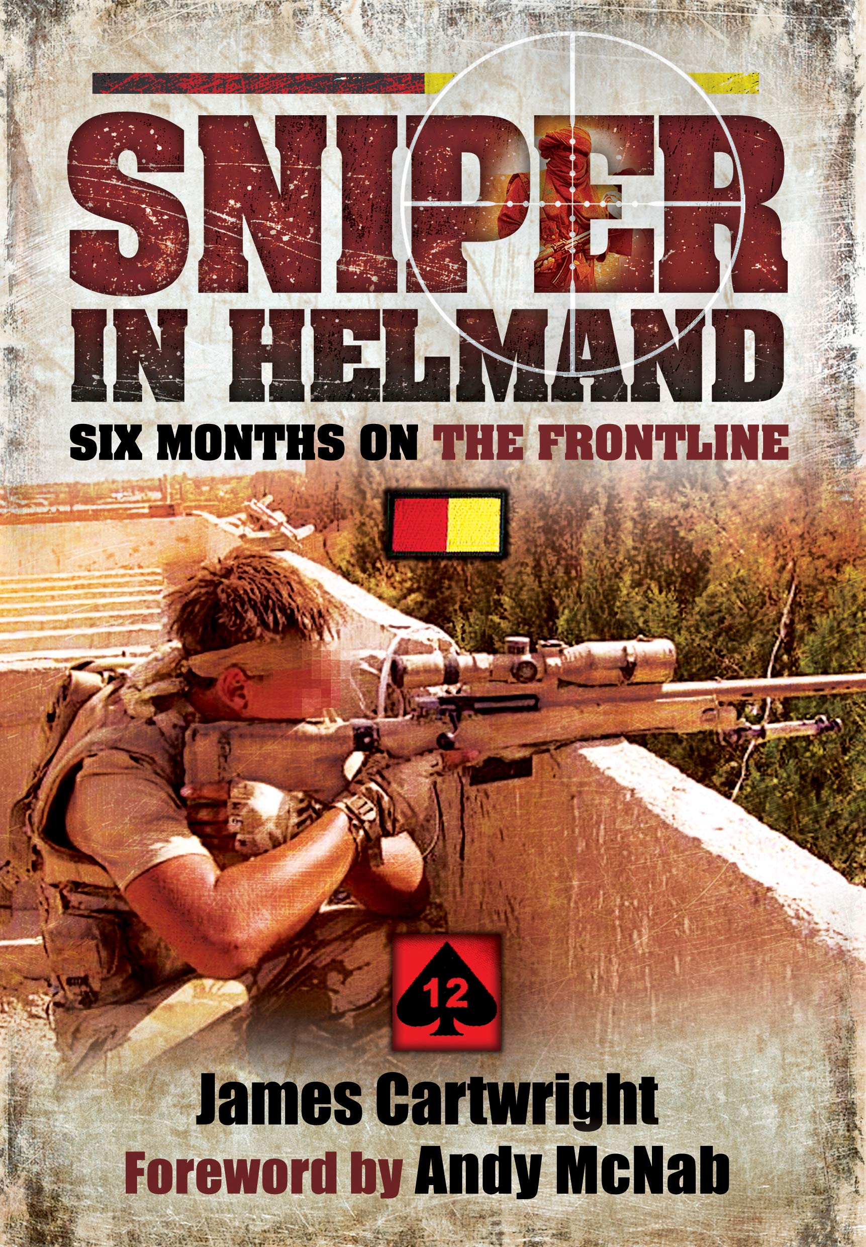 Sniper in Helmand by James Cartwright (Paperback Book)