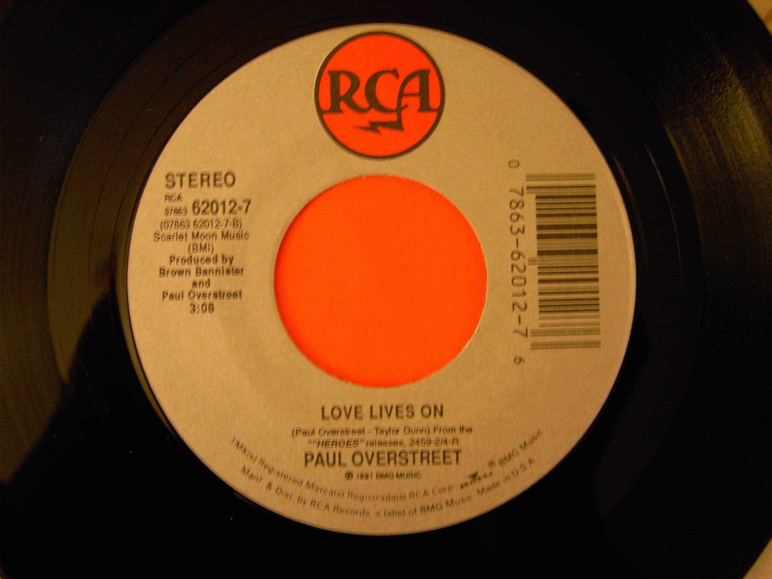 PAUL OVERSTREET - Ball and Chain / Love Lives On - Vinyl
