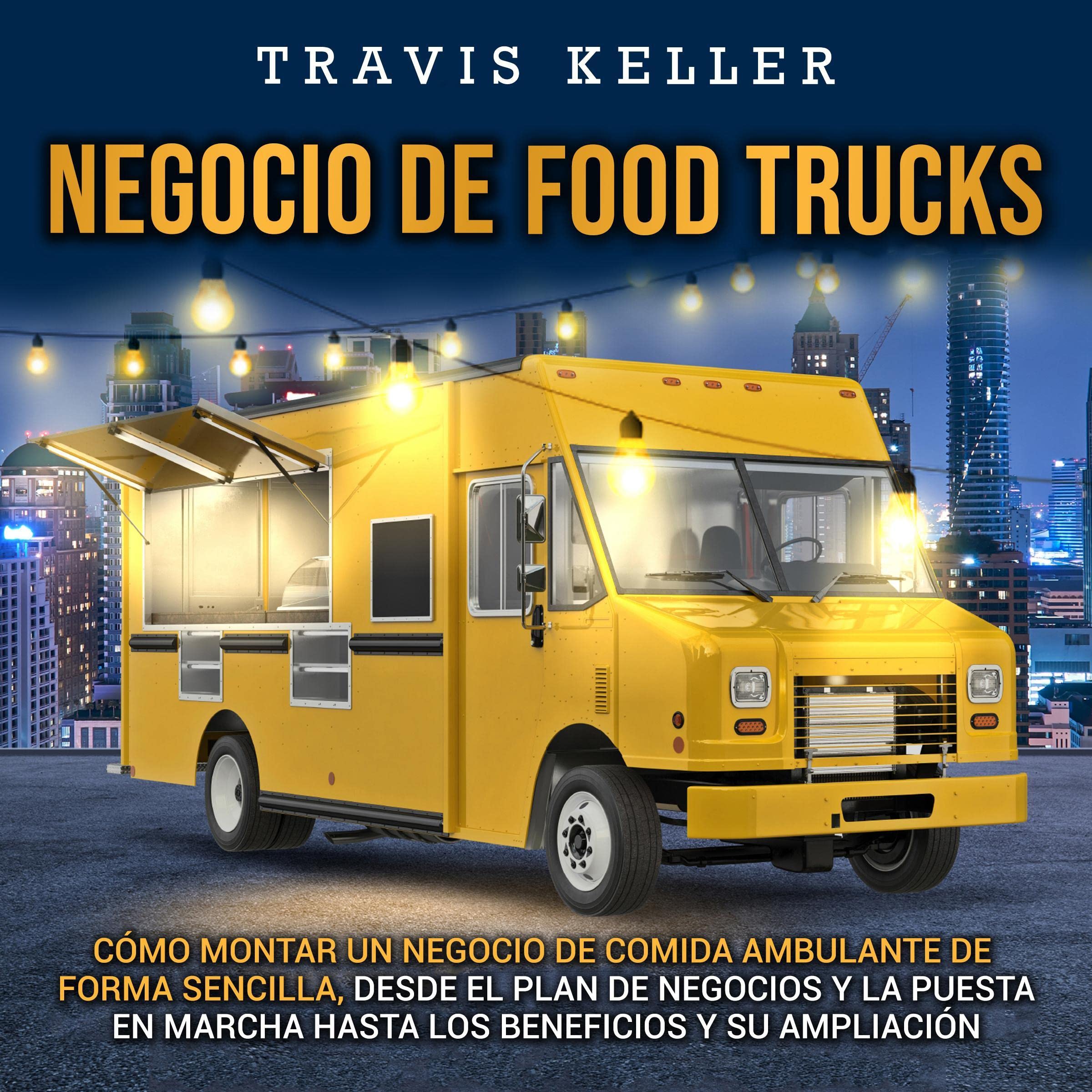 Cover art for Negocio de food trucks [Food Truck Business]