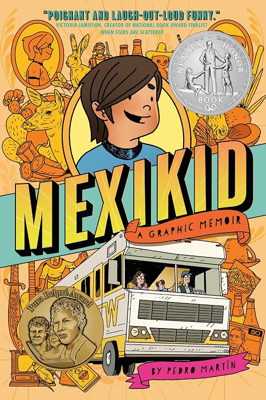 Mexikid: (Ganador del premio Newbery Honor)