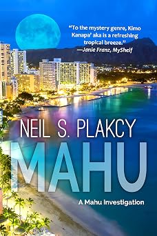 91FGqqnaPML._SY342_ Paradise with a Body Count: The Crime Novels That Make Honolulu Sing