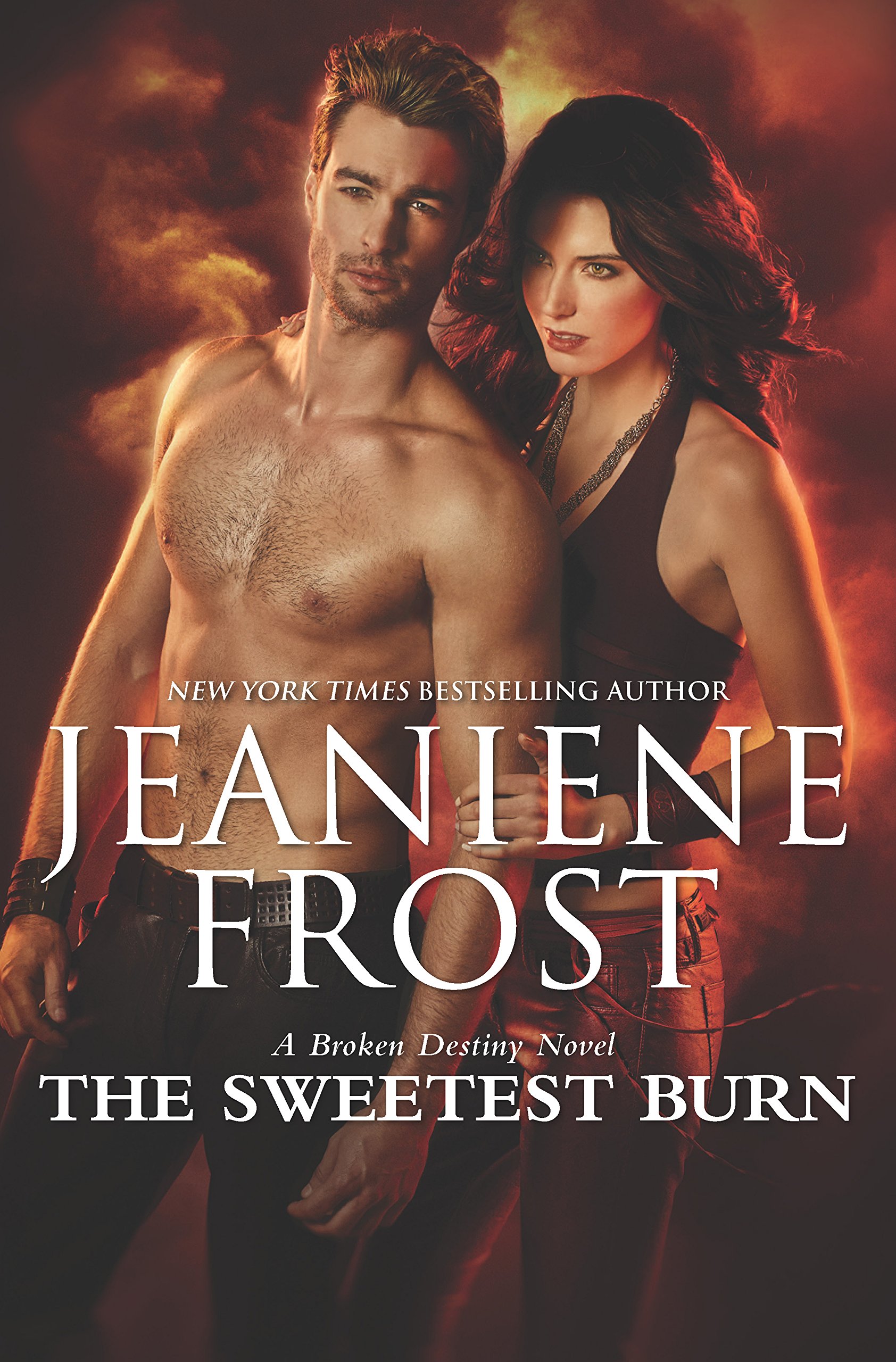 The Sweetest Burn (Broken Destiny)