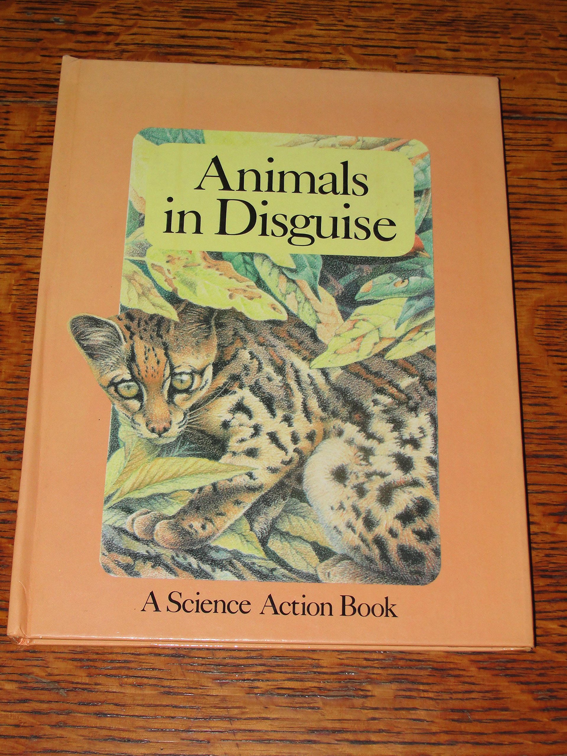 Animals in Disguise (Information Books - Pop-up Science Series) Seymour, Peter