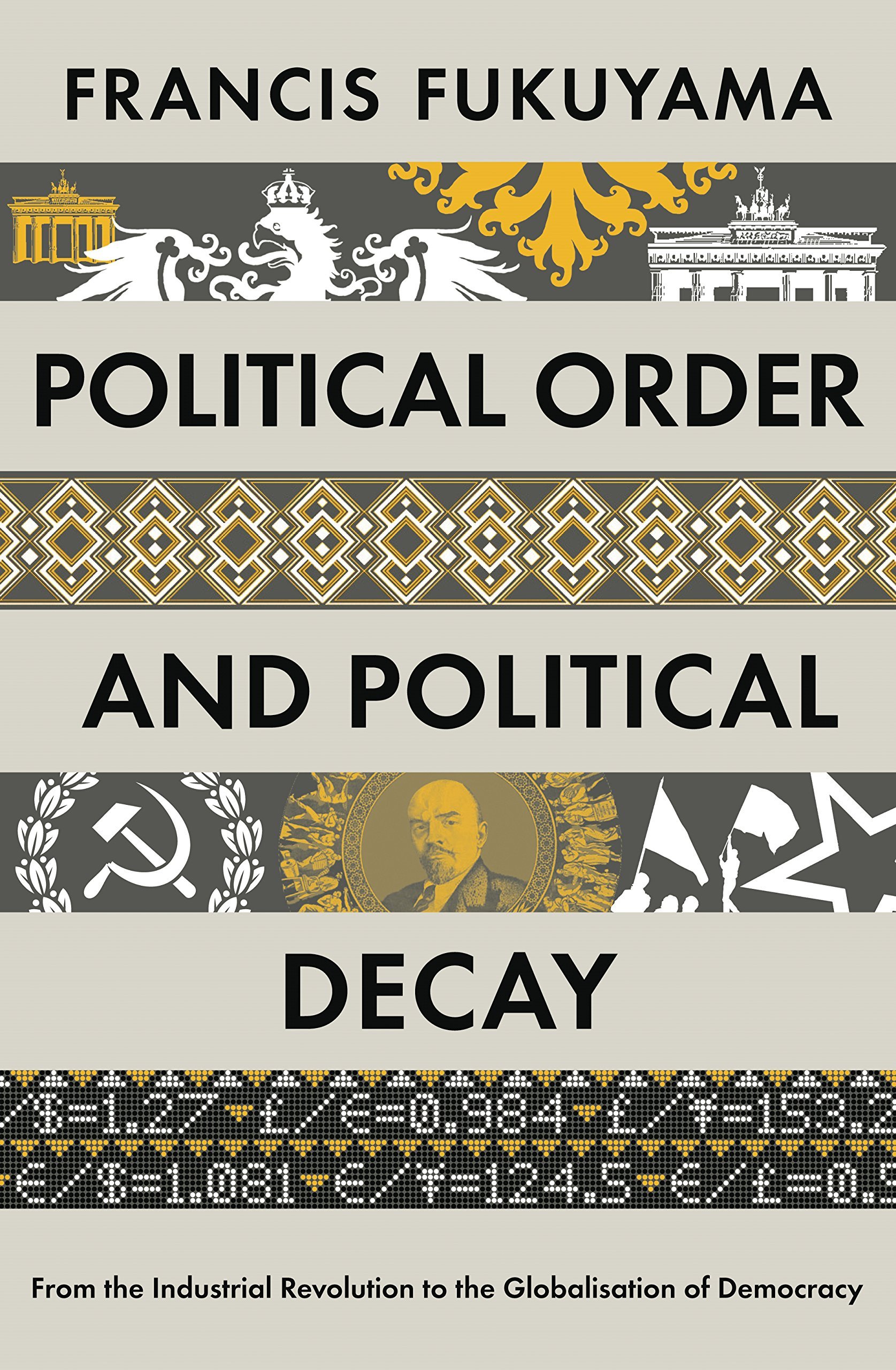 Francis Fukuyama Collection 2-Bücher-Set (Politische Ordnung und politischer Verfall, Die Ursprünge der politischen Ordnung)