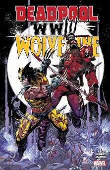 Deadpool & Wolverine WWIII