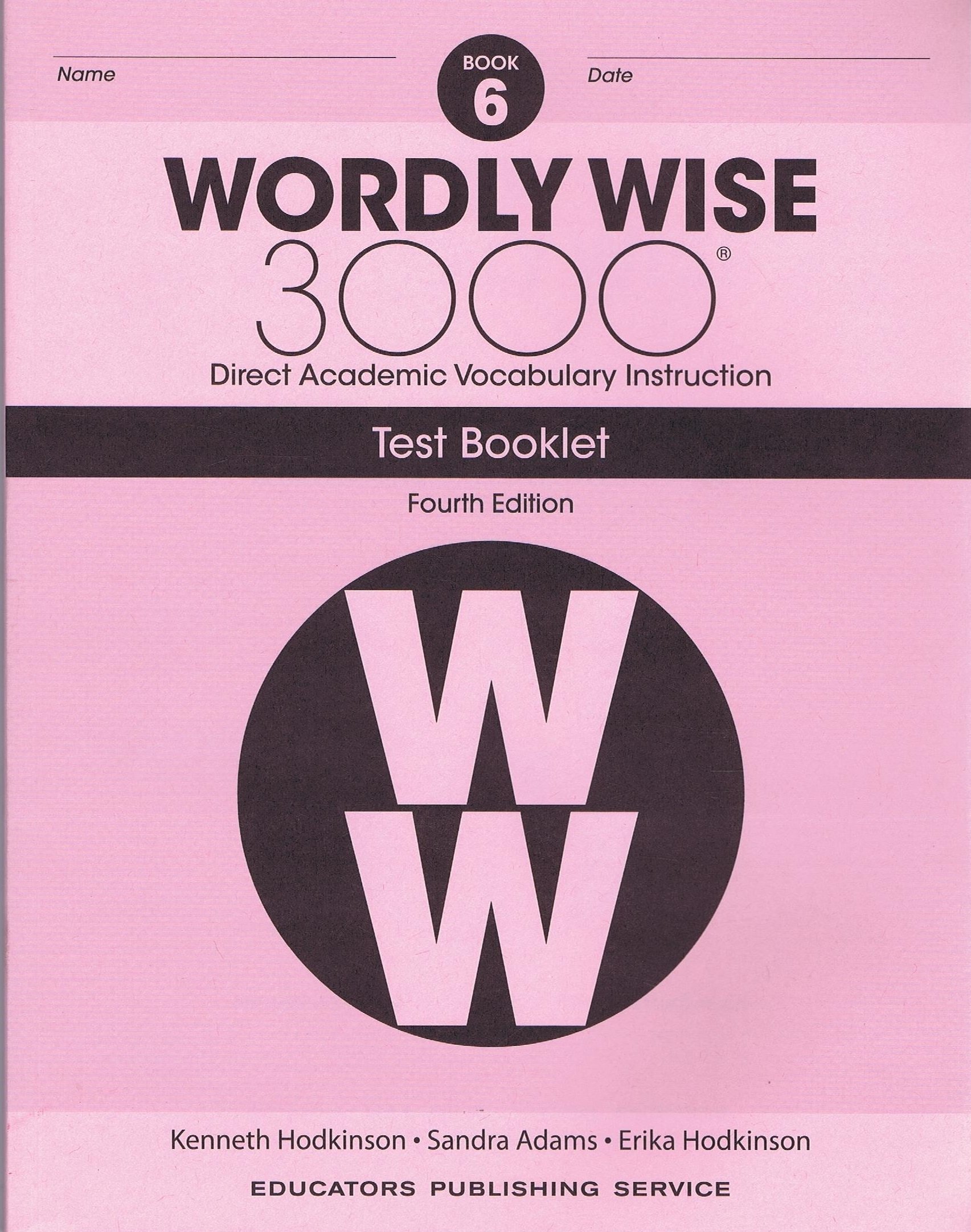 Wordly Wise, Grade 6 Test Booklet