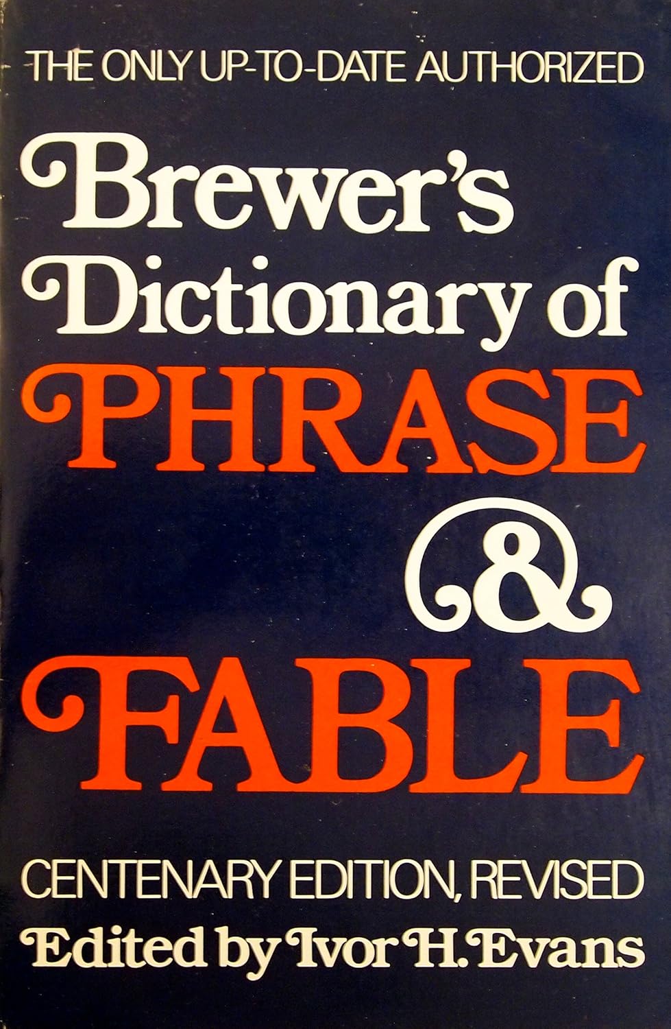 Brewers Dictionary of Phrase and Fable Edition Brewers 9780060149031