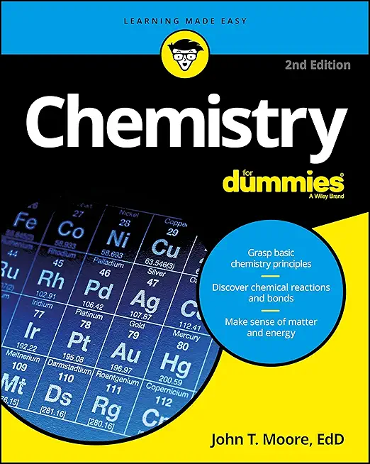 Chemistry For Dummies (For Dummies (Math &amp; Science))
