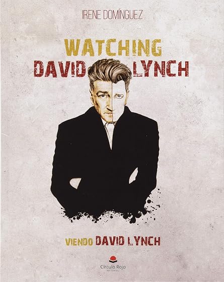Watching David Lynch