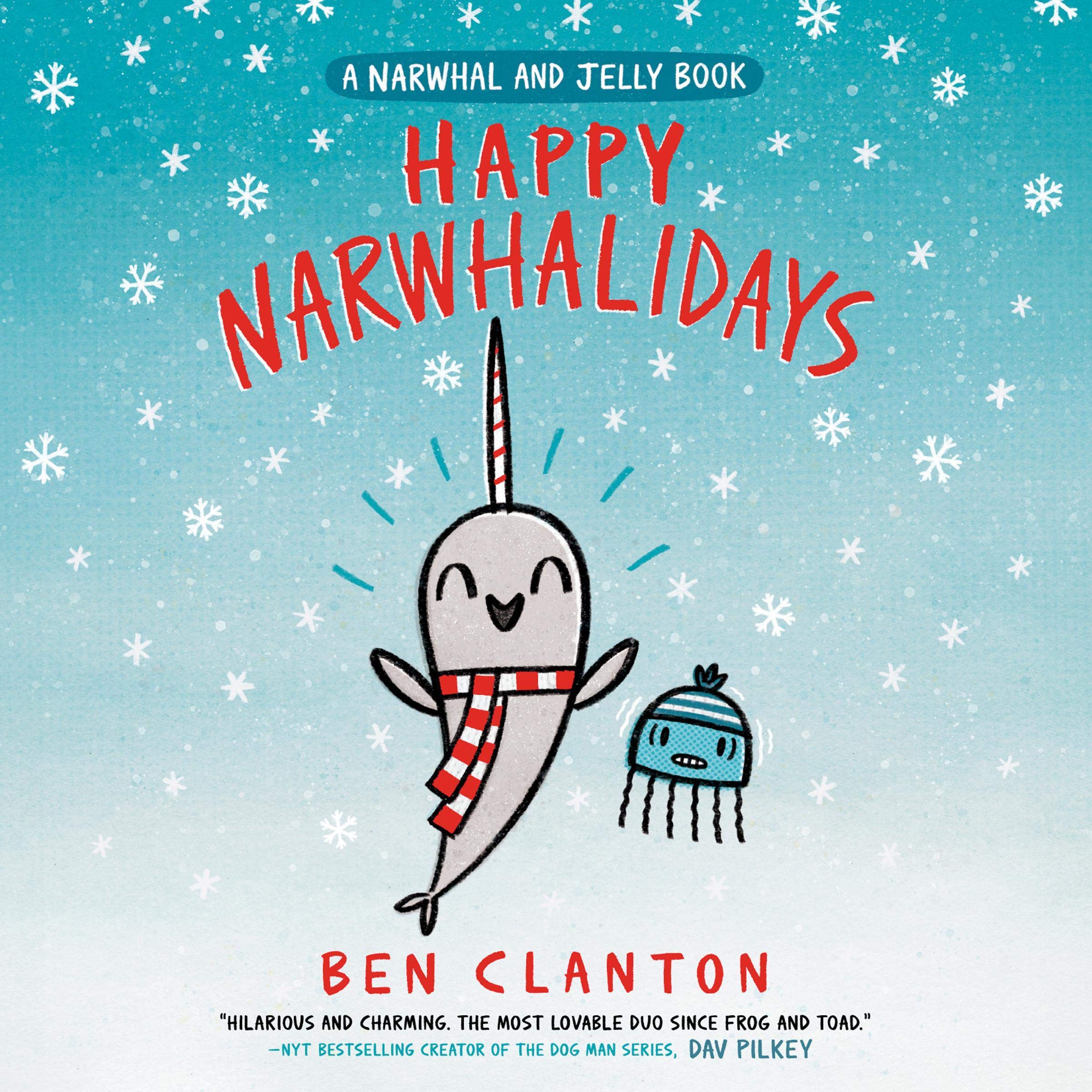 Cover art for Happy Narwhalidays (A Narwhal and Jelly Book #5)