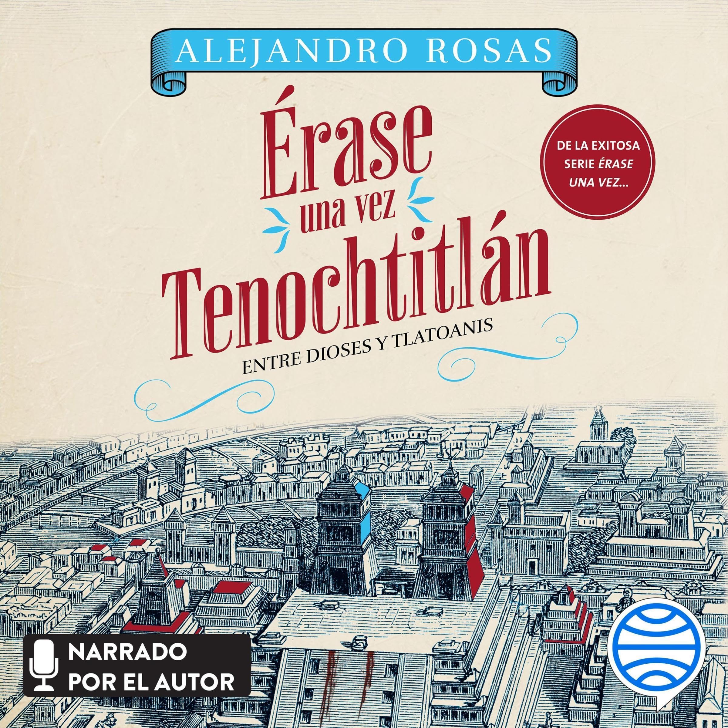 Cover art for Érase una vez Tenochtitlán