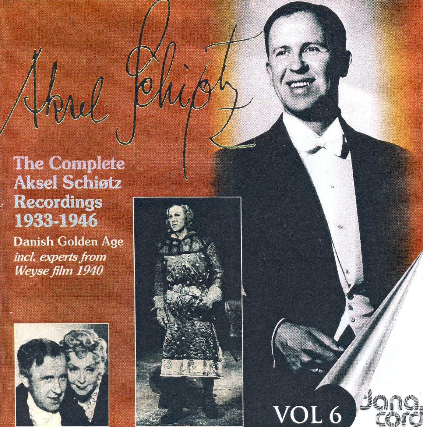 Aksel Schiotz Complete Recordings 1933-1946 Danish Golden Age Vol. 6 CD (1997)