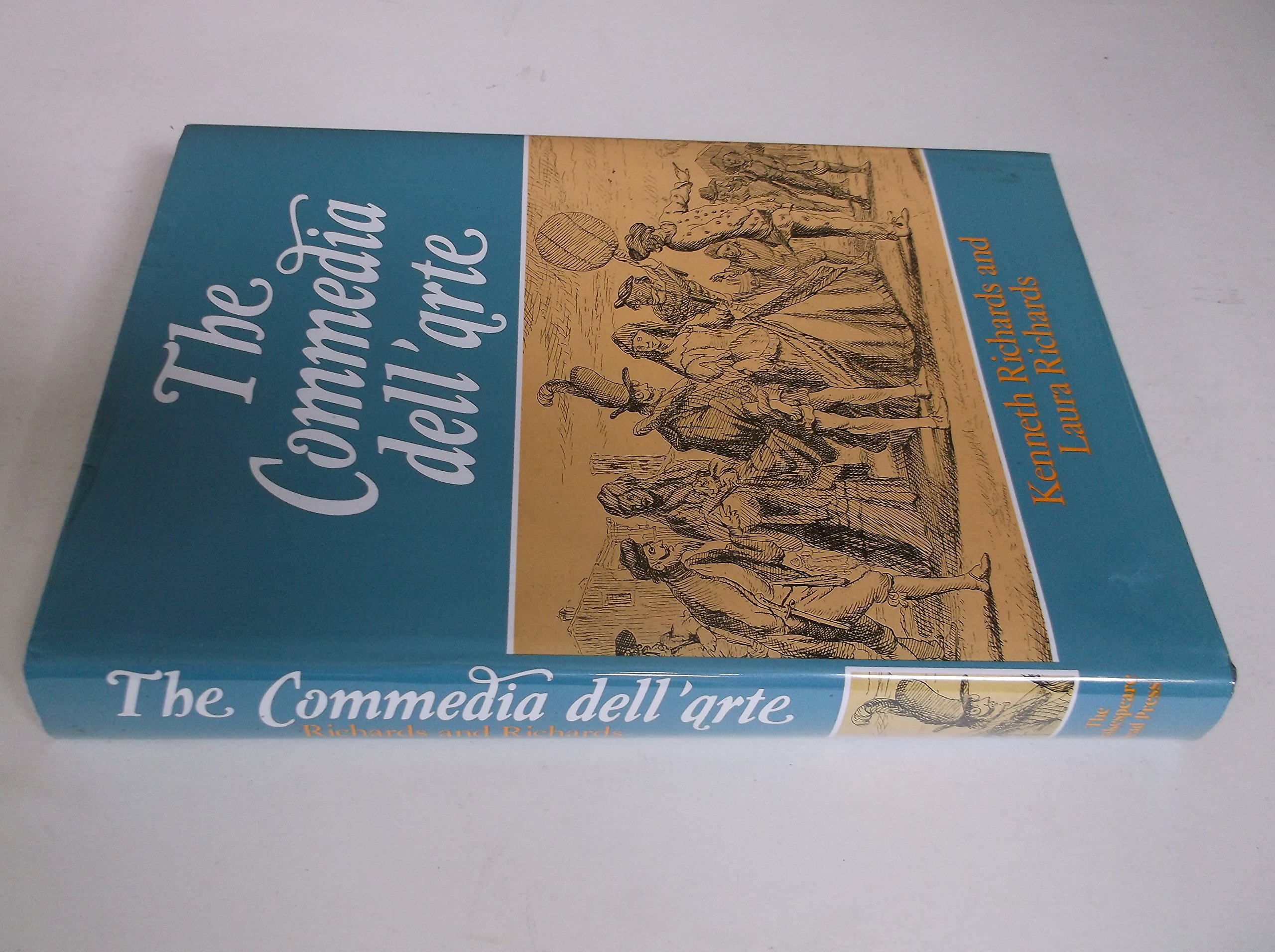 The Commedia Dell'Arte: A Documentary History