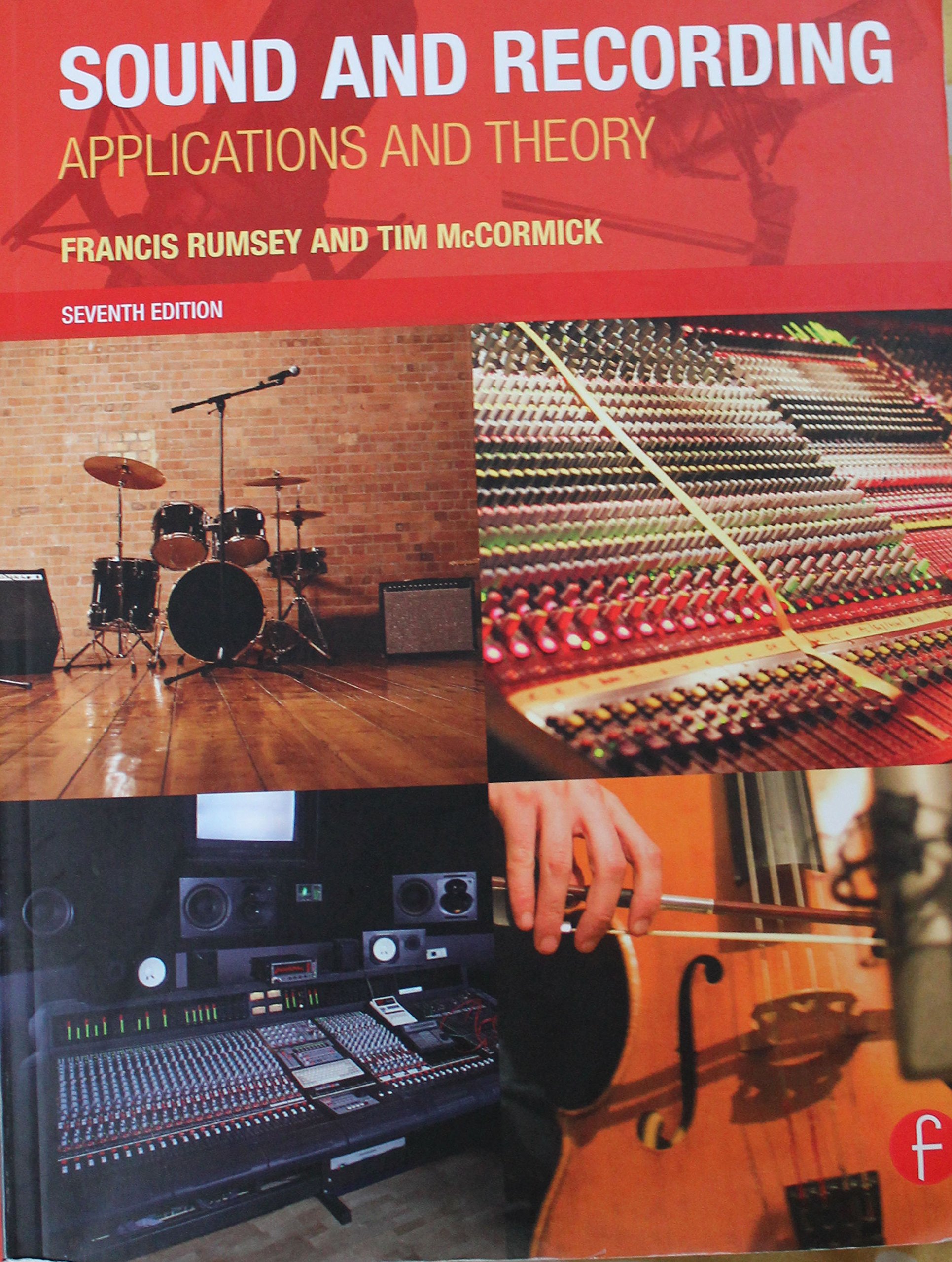 Sound and Recording: Applications and Theory (Audio Engineering Society Presents)