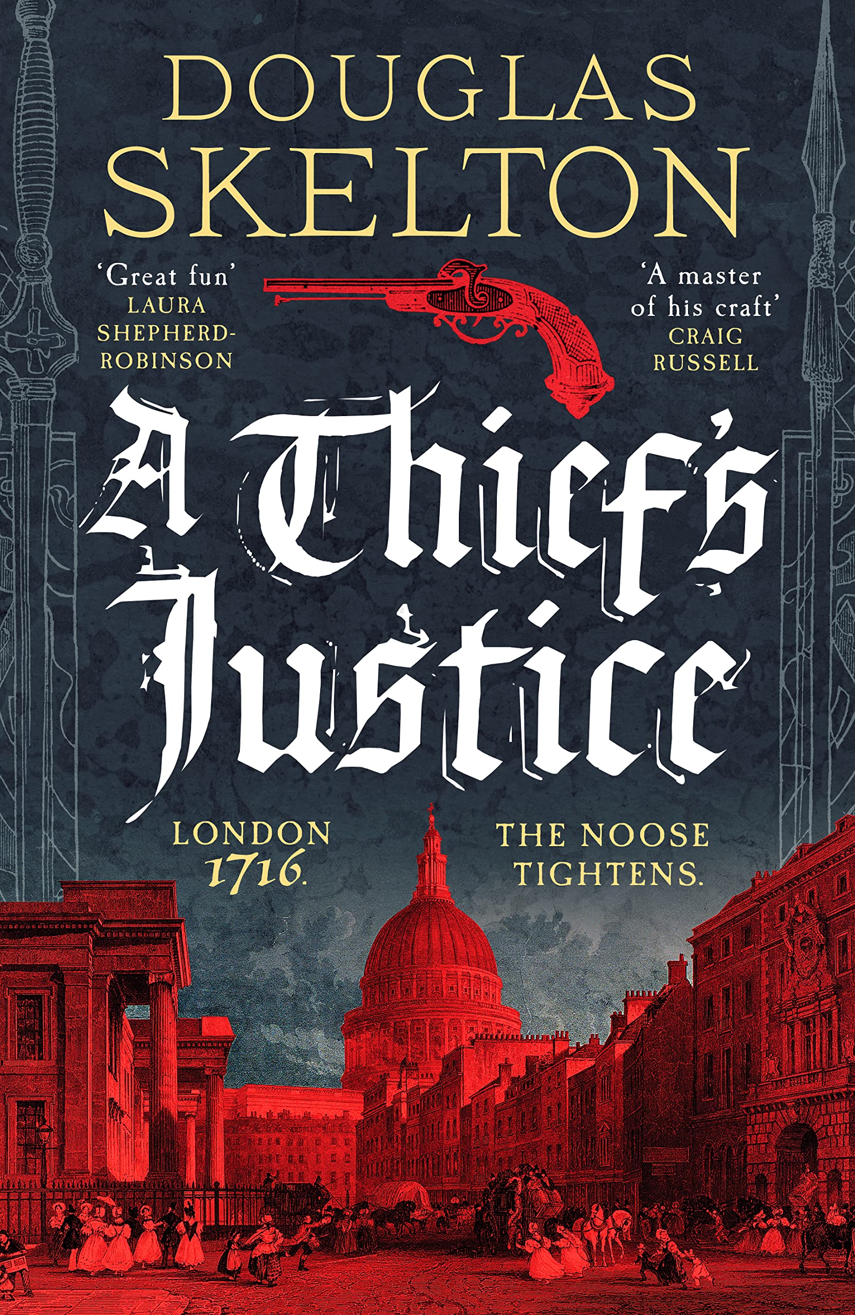 A Thief's Justice: A completely gripping historical mystery (Company of Rogues, 2)