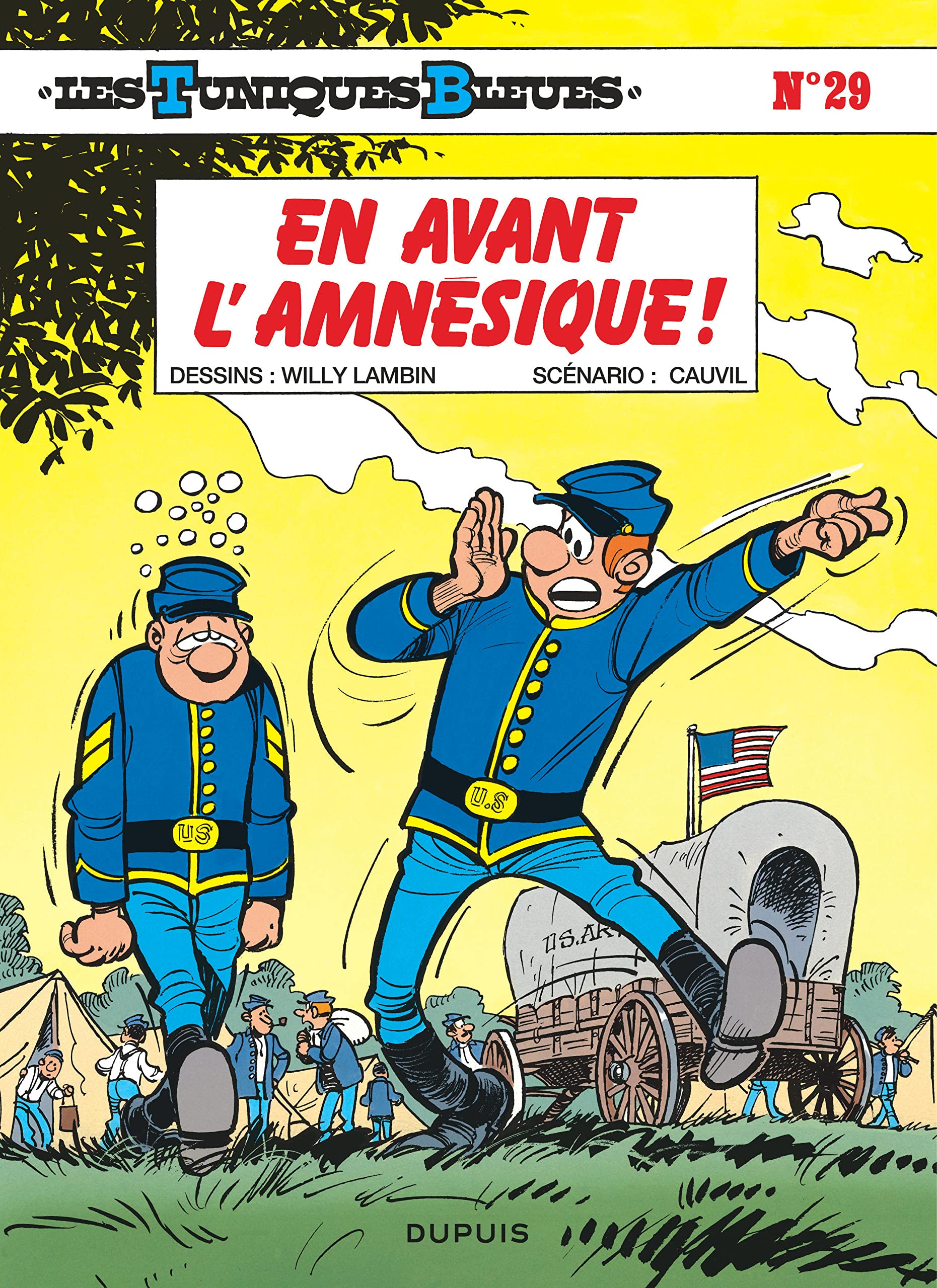 Les Tuniques Bleues - Tome 29 - En avant l’amnésique !