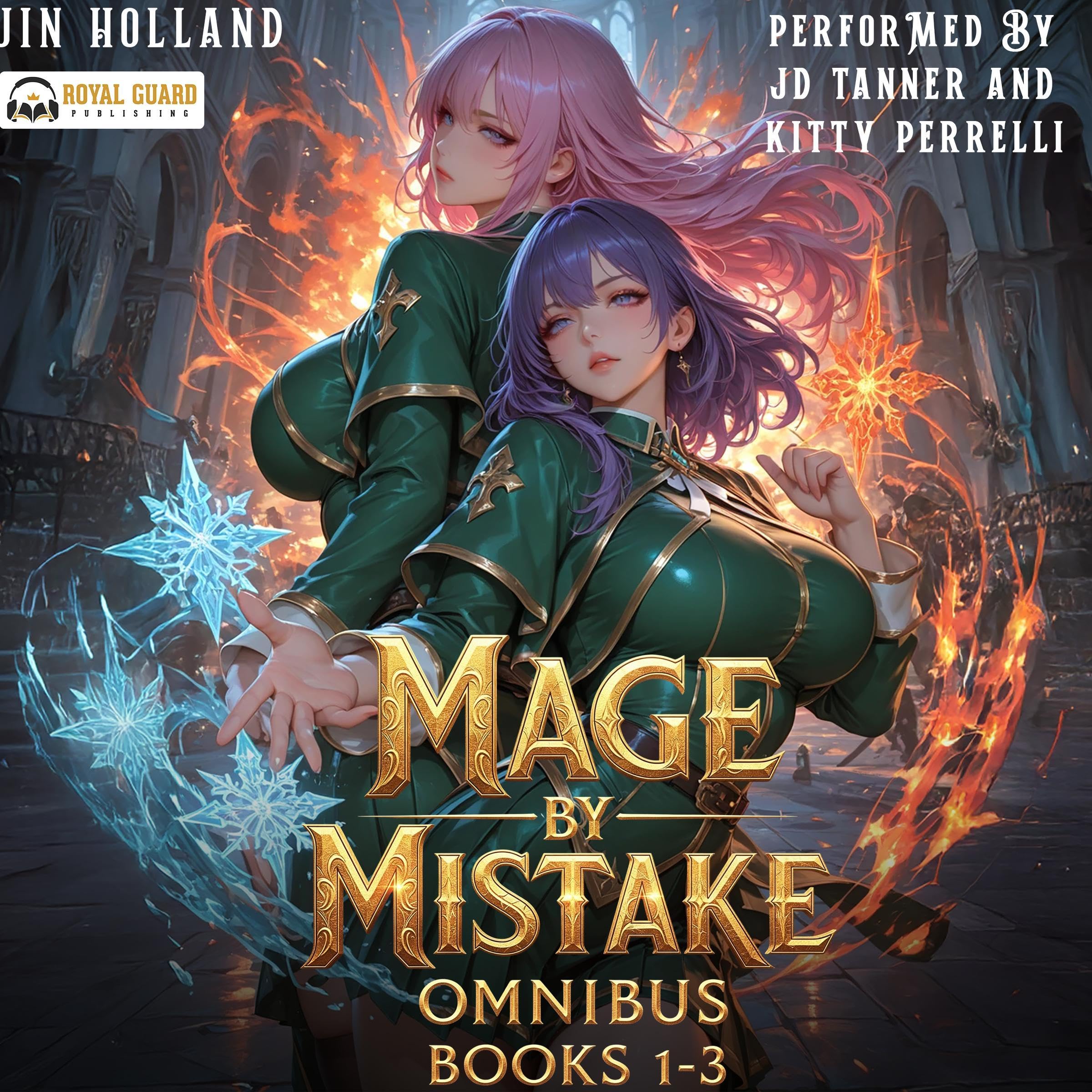 Cover art for Mage by Mistake Omnibus: Books 1-3