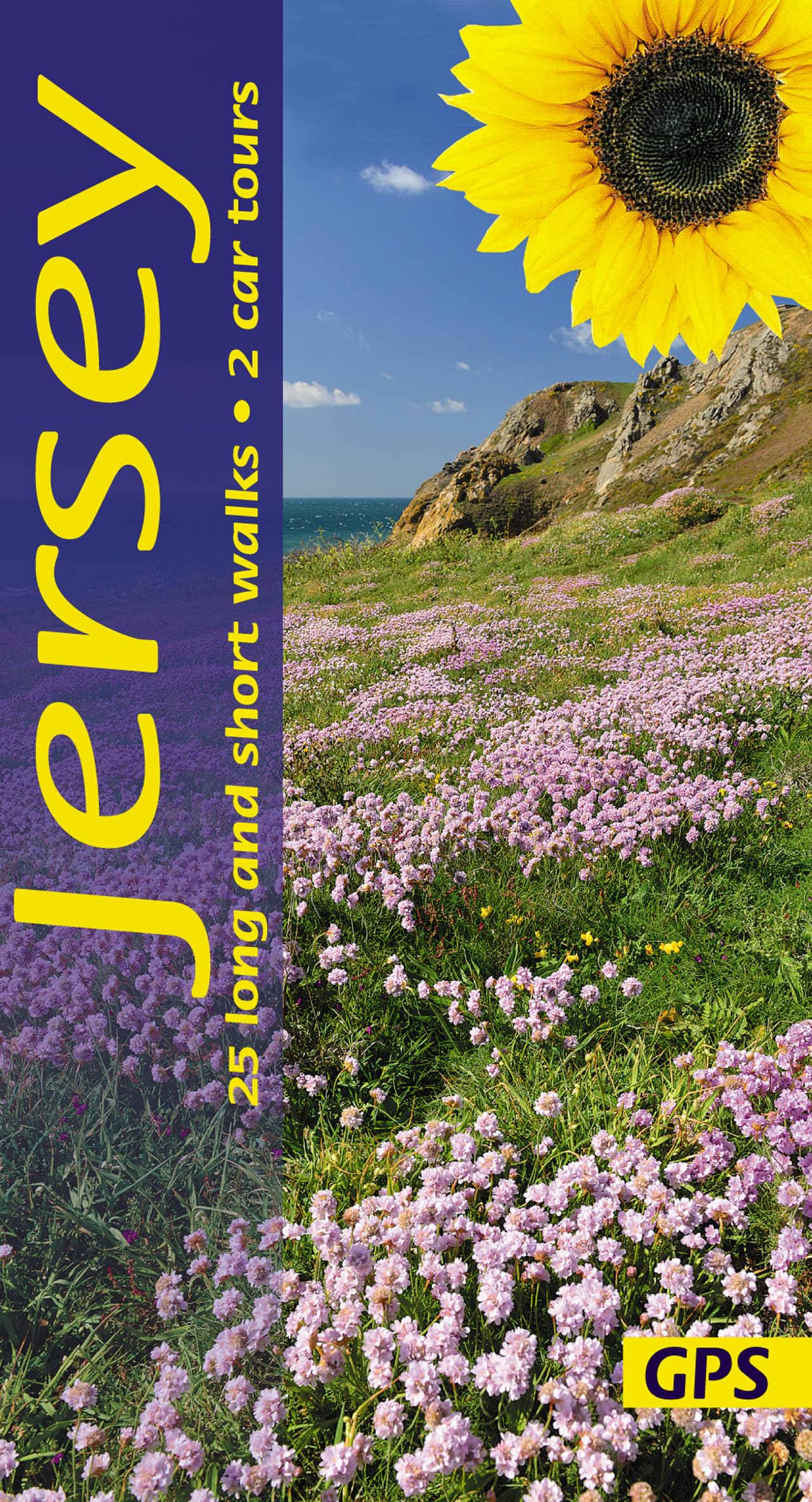 Jersey Sunflower Walking Guide: 25 long and short walks and 2 car tours (Sunflower Guides)