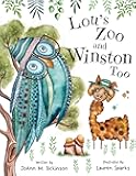 Lou's Zoo and Winston Too