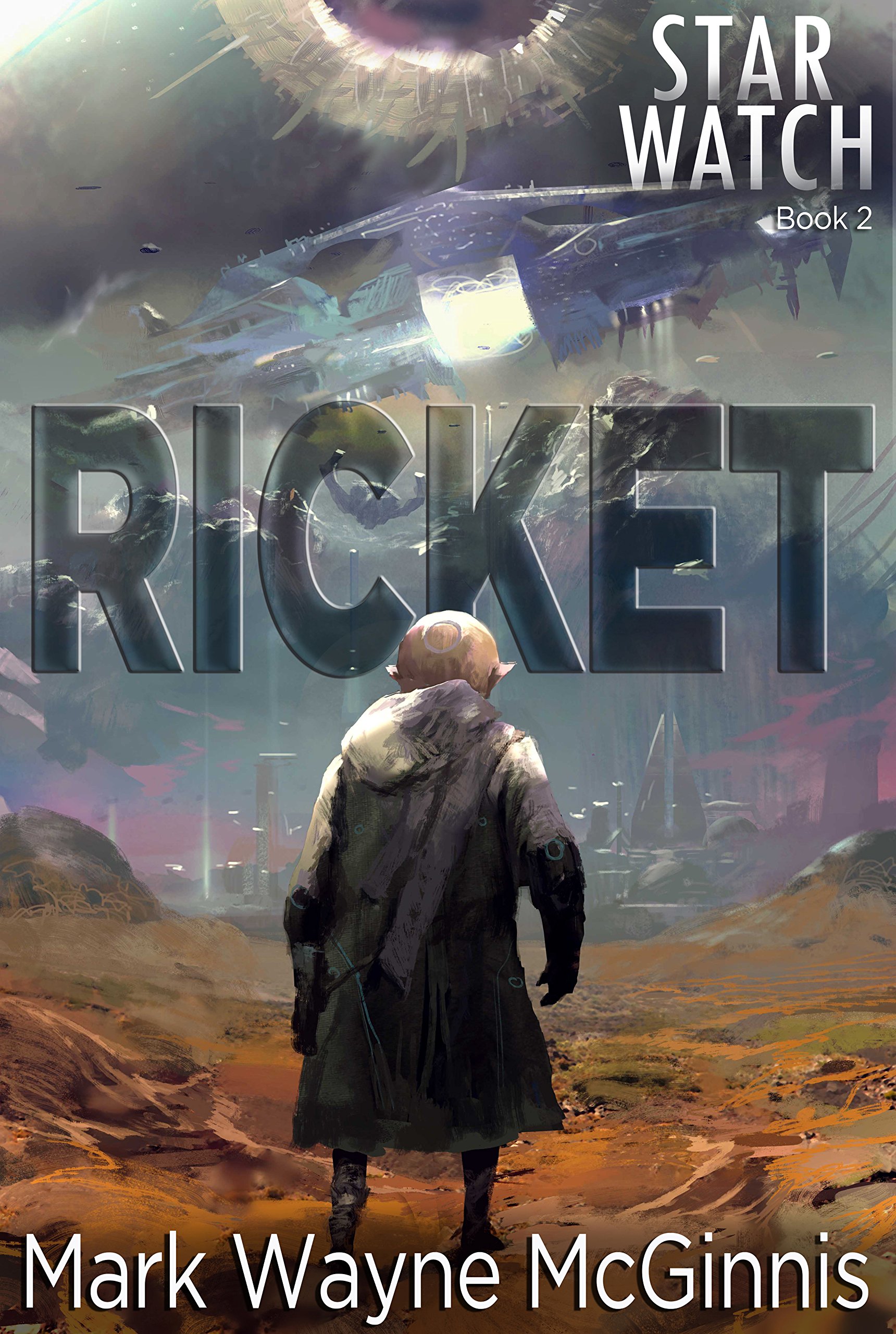 Ricket (Star Watch Book 2)
