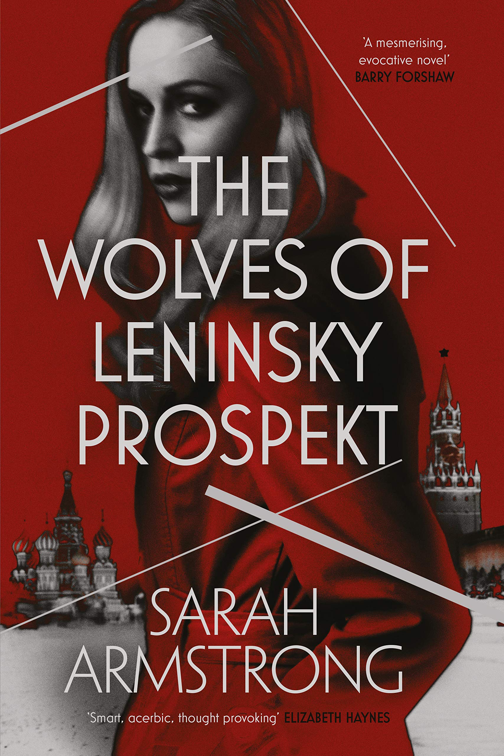 Buy The Wolves of Leninsky Prospekt: 1 (Moscow Wolves) — BookShops.in