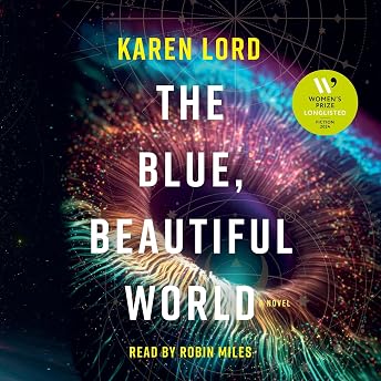 The Blue, Beautiful World Audiobook by Karen Lord episode artwork