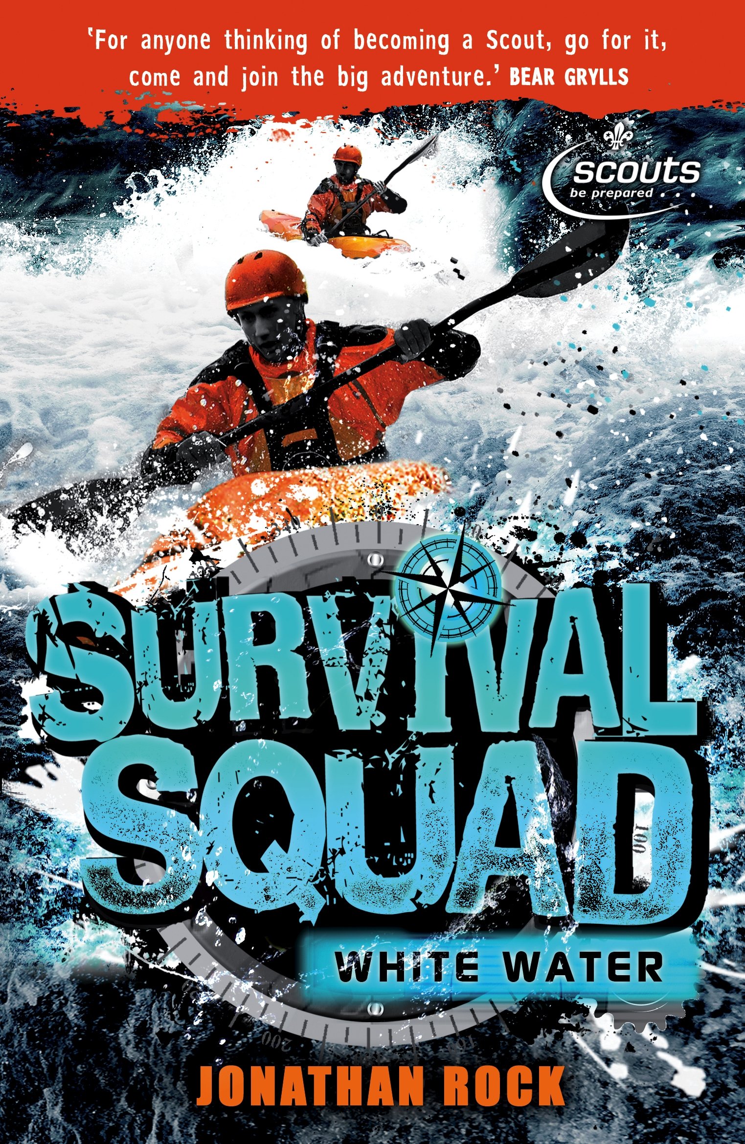 Survival Squad: Whitewater: Book 4 By Jonathan Rock